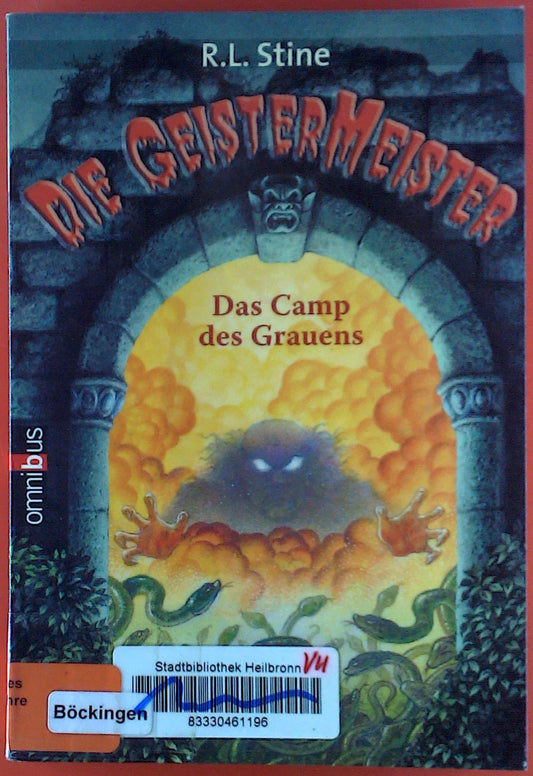 Die Geistermeister 04. Camp des Grauens.