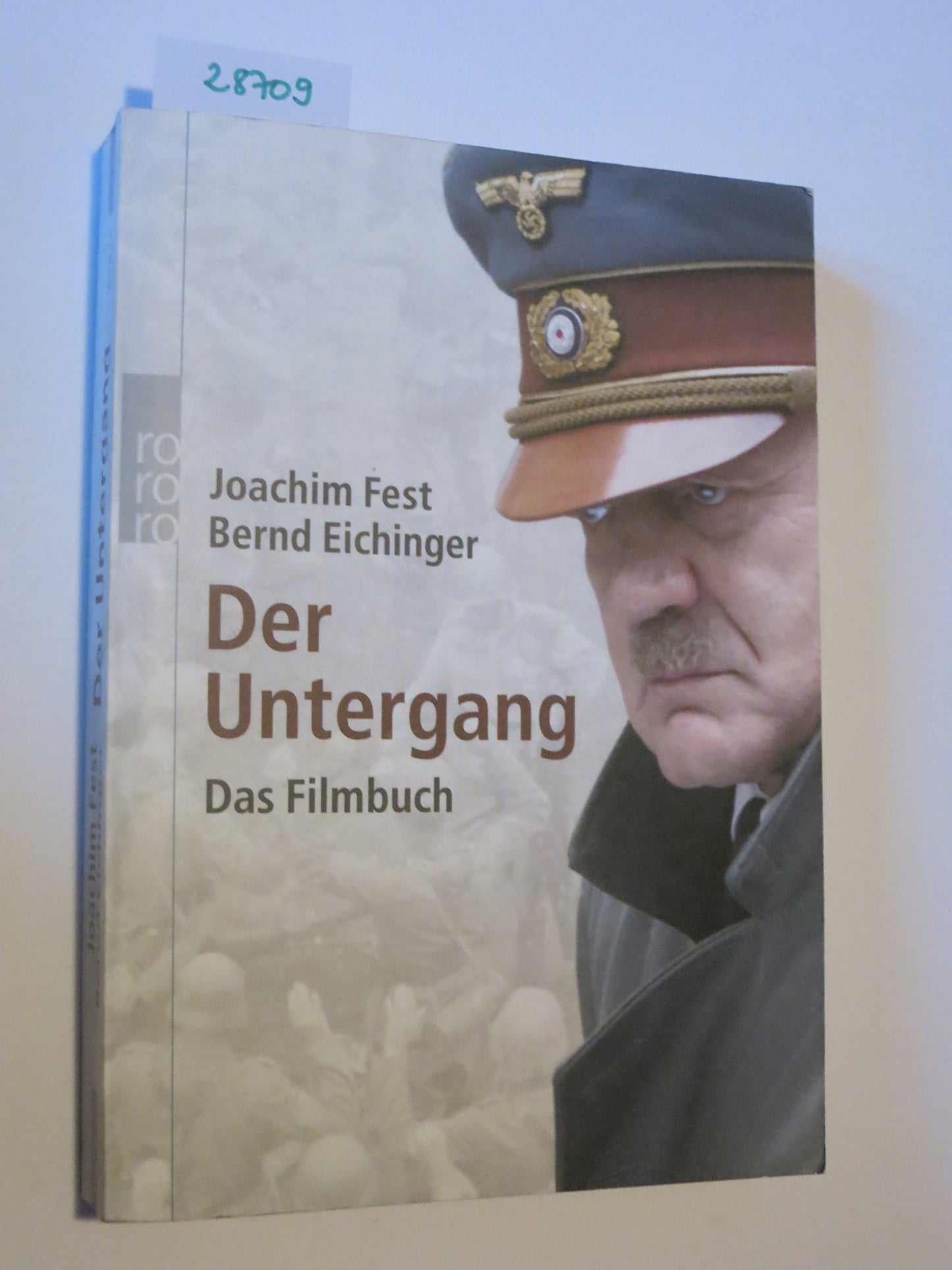 Der Untergang: Eine historische Skizze: Ein Film