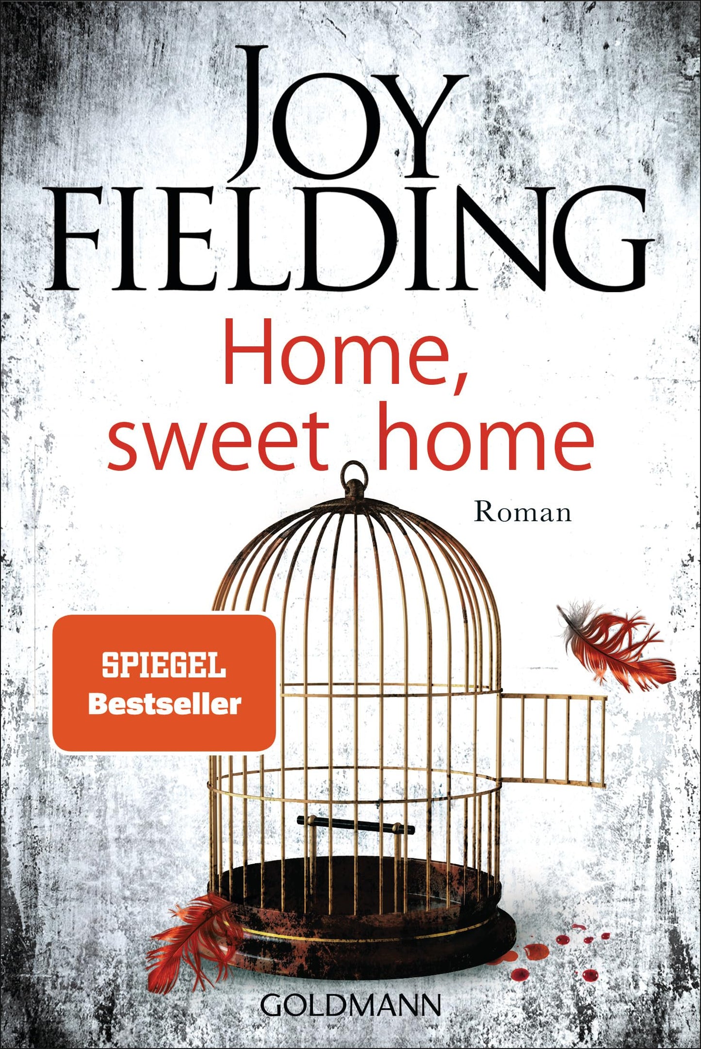 Home, Sweet Home: Roman