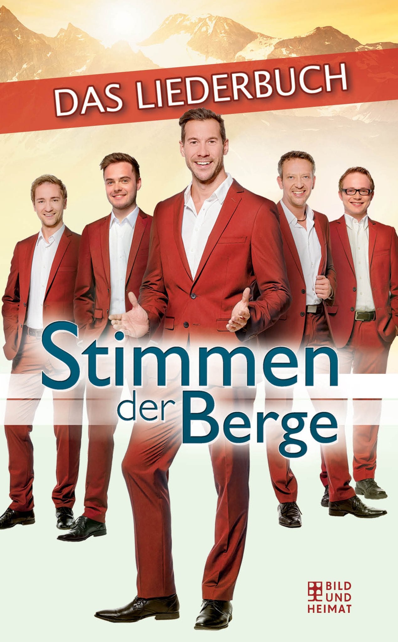 Stimmen der Berge: Das Liederbuch