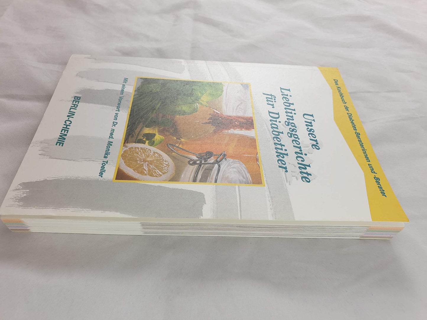 Unsere Lieblingsgerichte Für Diabetiker : das Kochbuch der Diabetes-Beraterinnen und -Berater