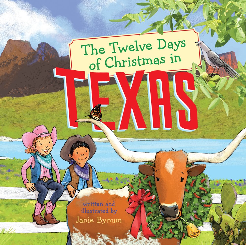 The Twelve Days of Christmas in Texas (The Twelve Days of Christmas in America)