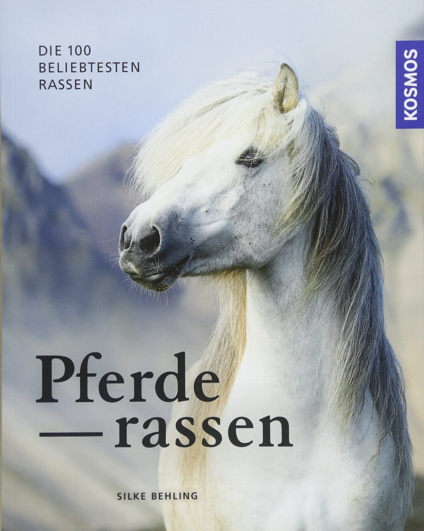 Pferderassen: Die 100 beliebtesten Rassen