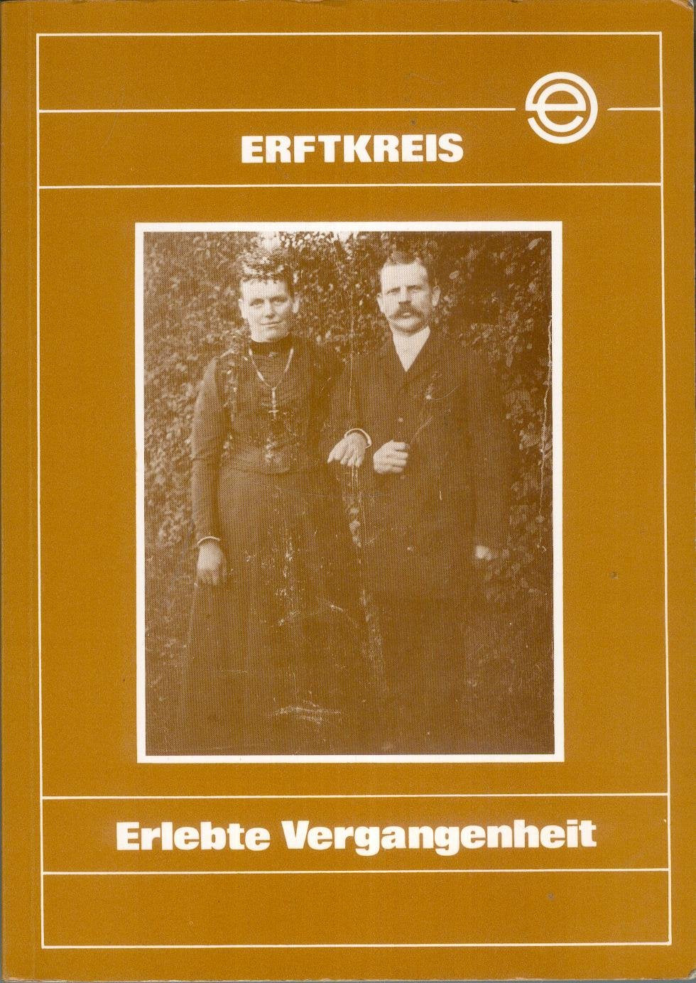 Erlebte Vergangenheit