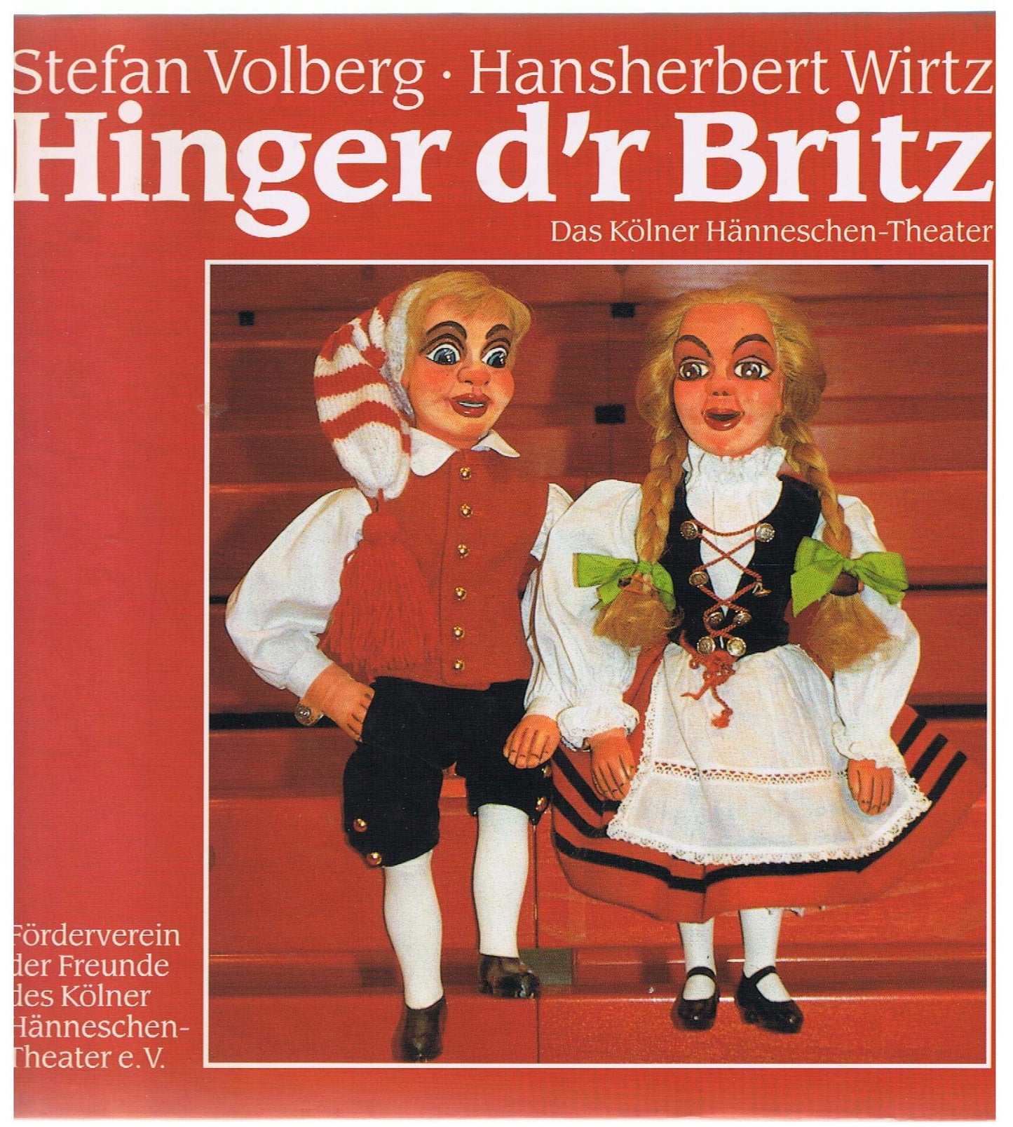 Hinger d'r Britz [Das Kölner Hänneschen-Theater]