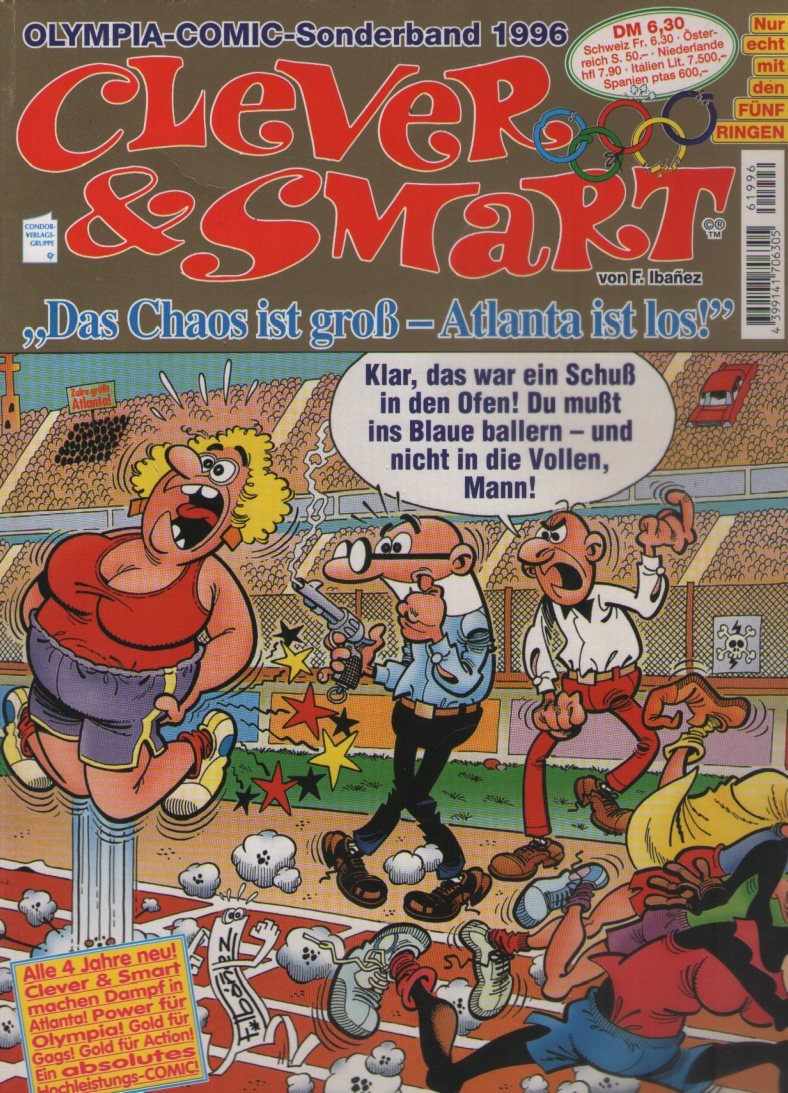 Clever & Smart. Olympia-Comic-Sonderband 1996. "Das Chaos ist groß, Atlanta ist los!"