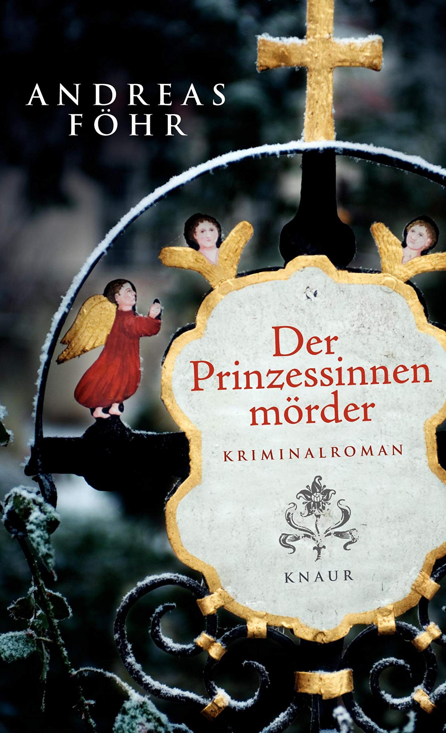 Der Prinzessinnenmörder: Kriminalroman