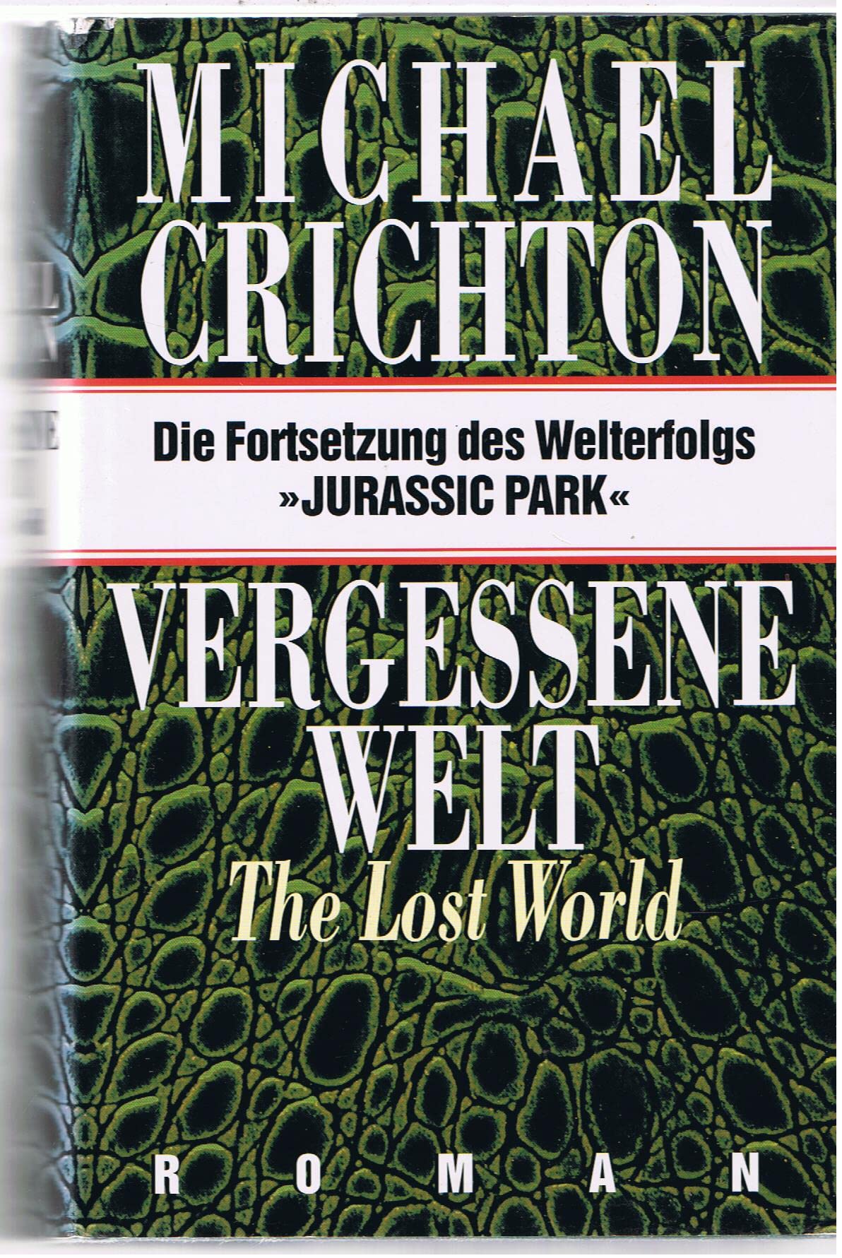 Vergessene Welt. The Lost World. Die Fortsetzung des Welterfolgs "Jurassic Park"