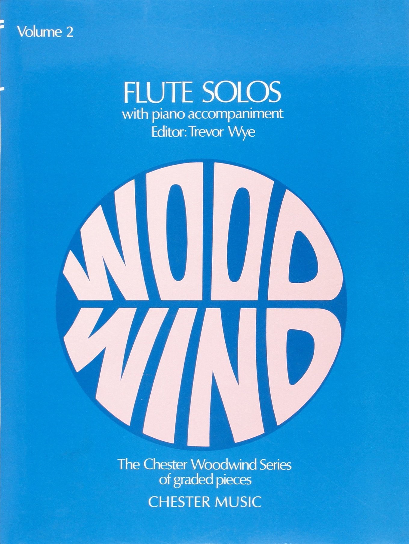 Flute Solos - Volume Two: With Piano Accompaniment (The Chester Woodwind Series of Graded Pieces)