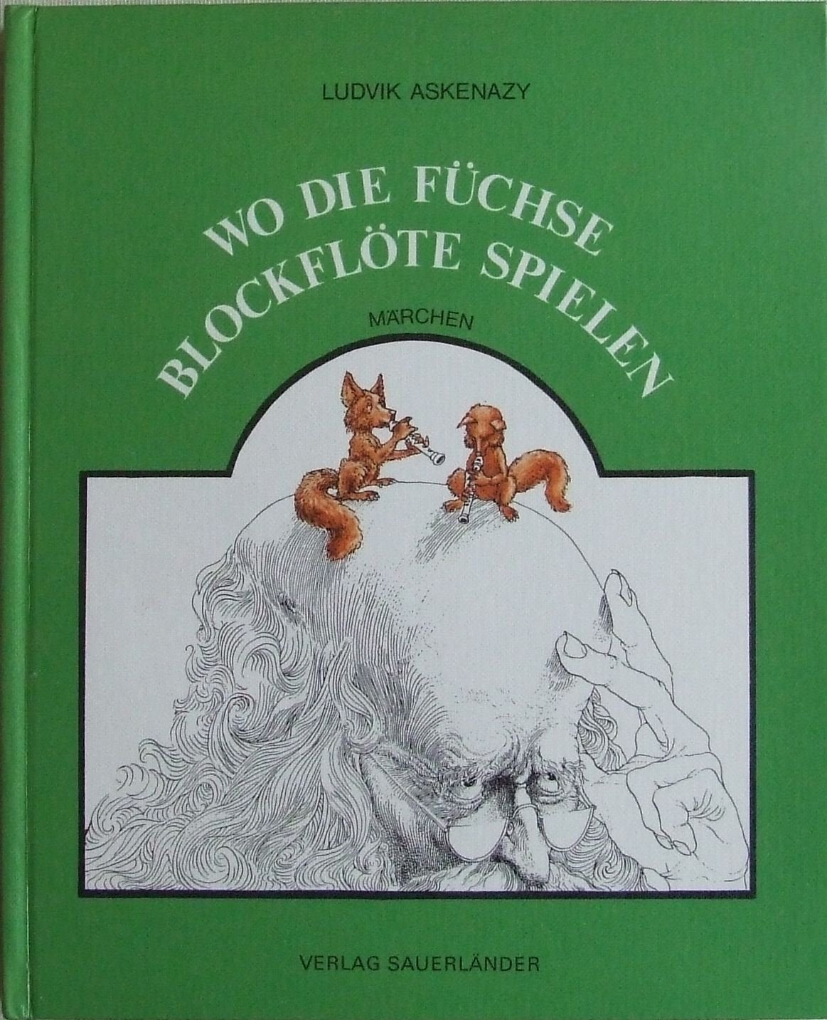 Wo die Füchse Blockflöte spielen - Märchen
