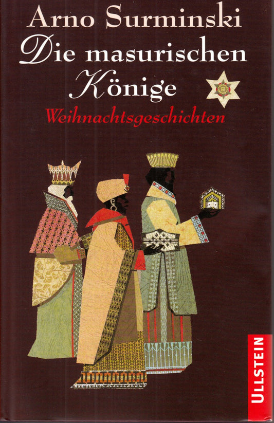 Die masurischen Könige: Weihnachtsgeschichten