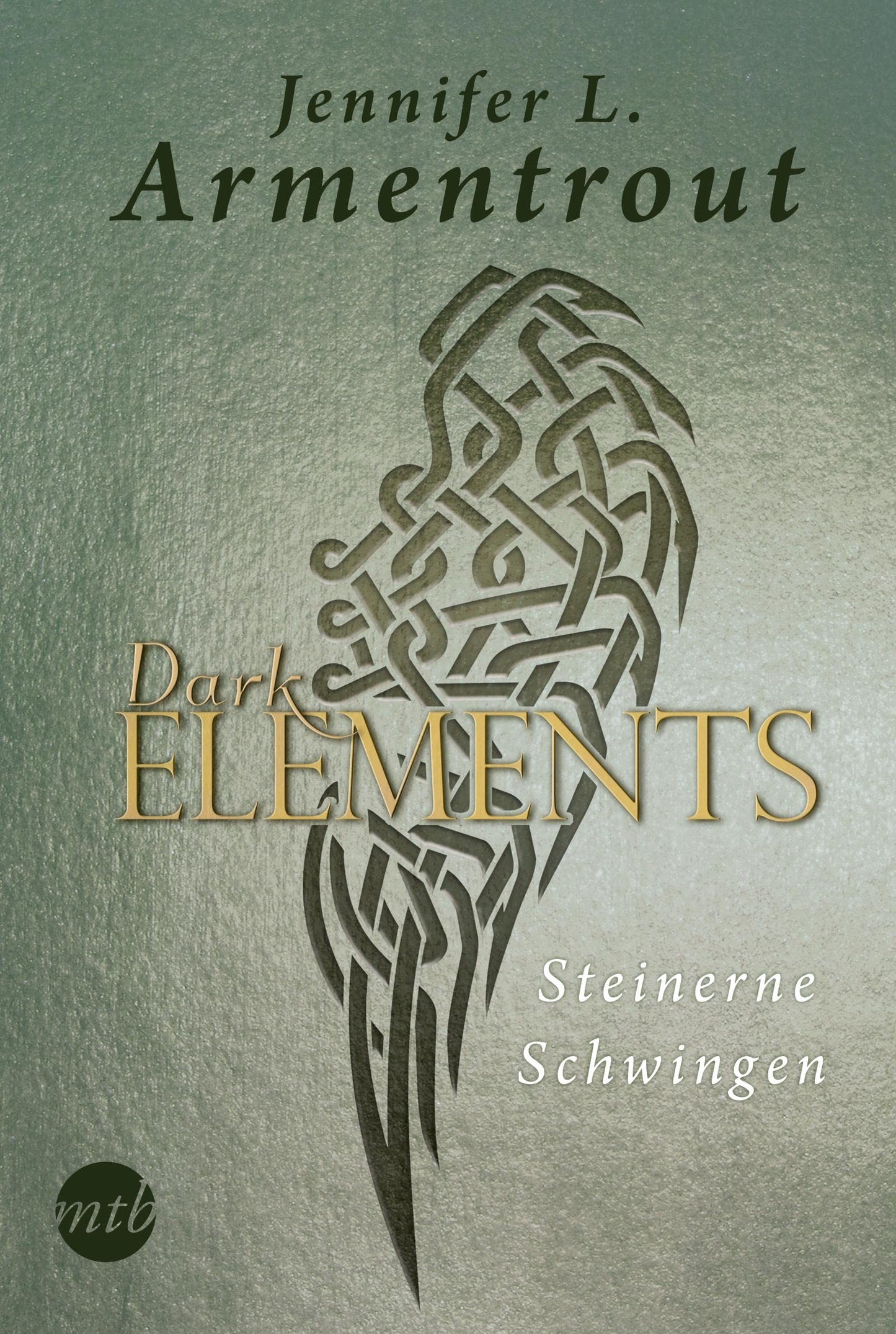 Dark Elements 1 - Steinerne Schwingen: Die SPIEGEL-Bestsellerreihe jetzt im umwerfenden neuen Look! | Von der TikTok-Sensation und internationalen Bestsellerautorin Jennifer L. Armentrout