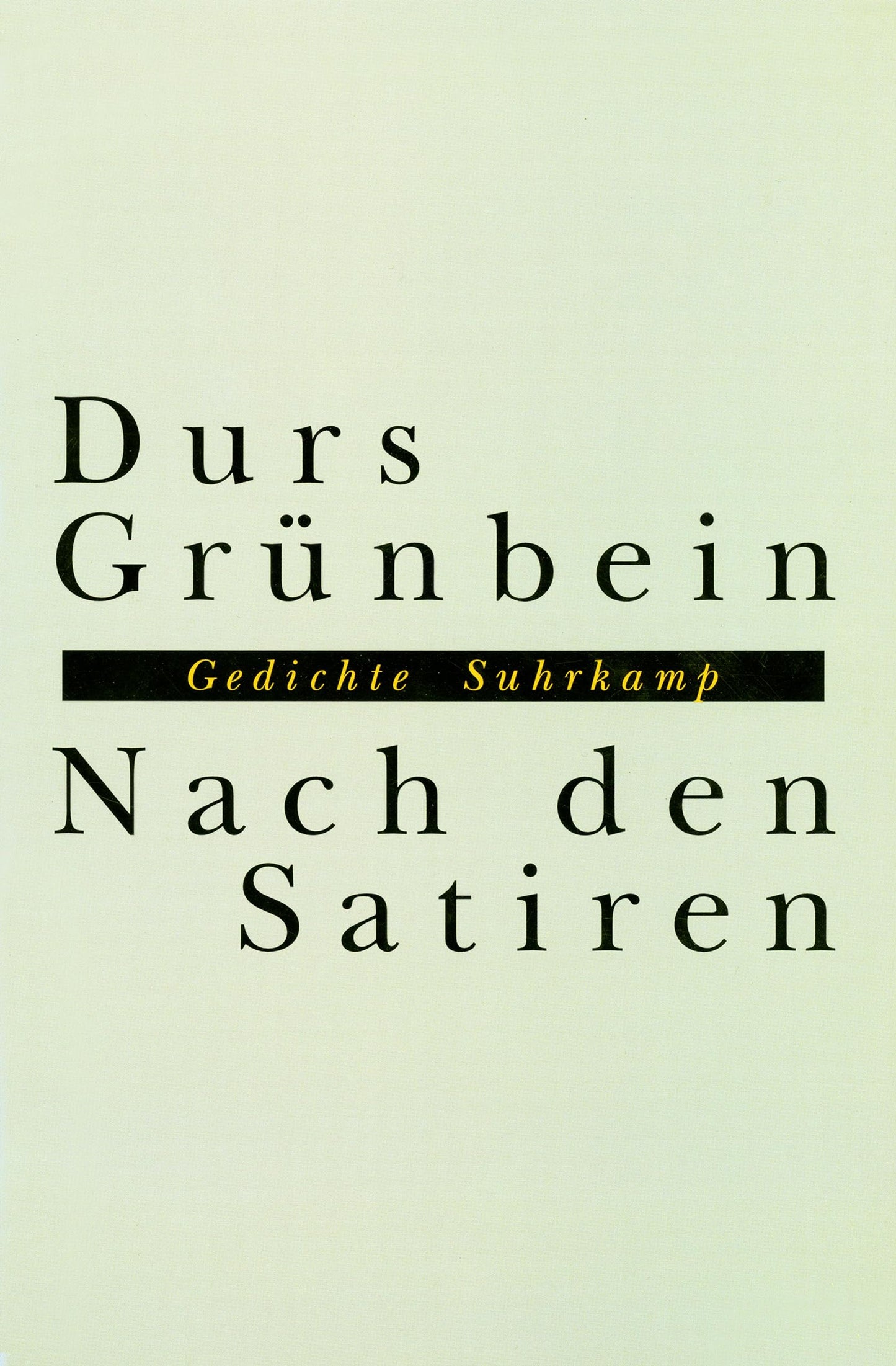 Nach den Satiren: Gedichte
