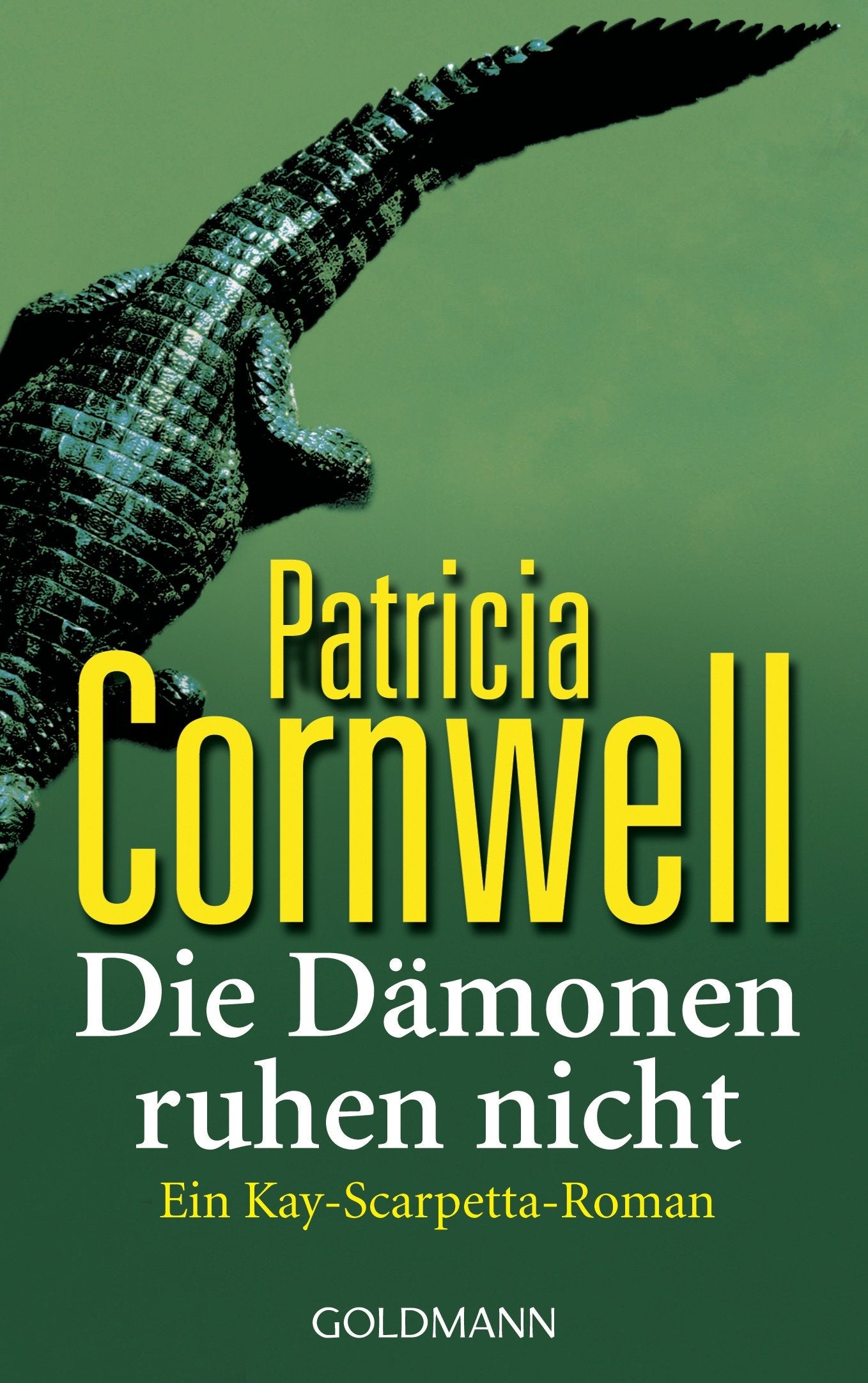 Die Dämonen ruhen nicht: Kay Scarpettas 12. Fall: Ein Kay-Scarpetta-Roman