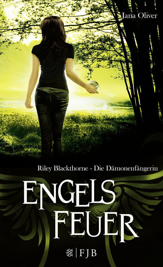 Engelsfeuer: Riley Blackthorne - Die Dämonenfängerin