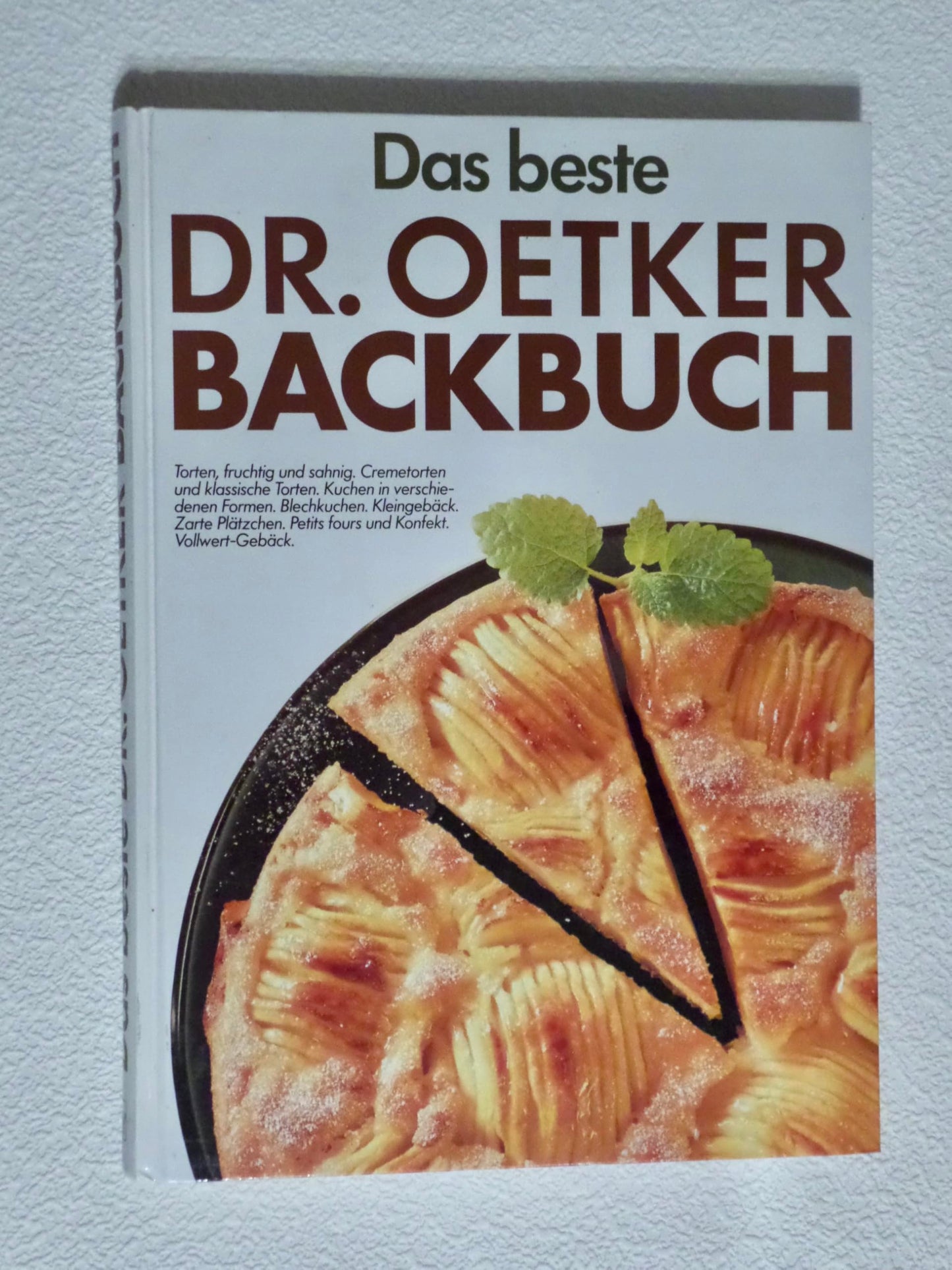 Das beste Dr.-Oetker-Backbuch.