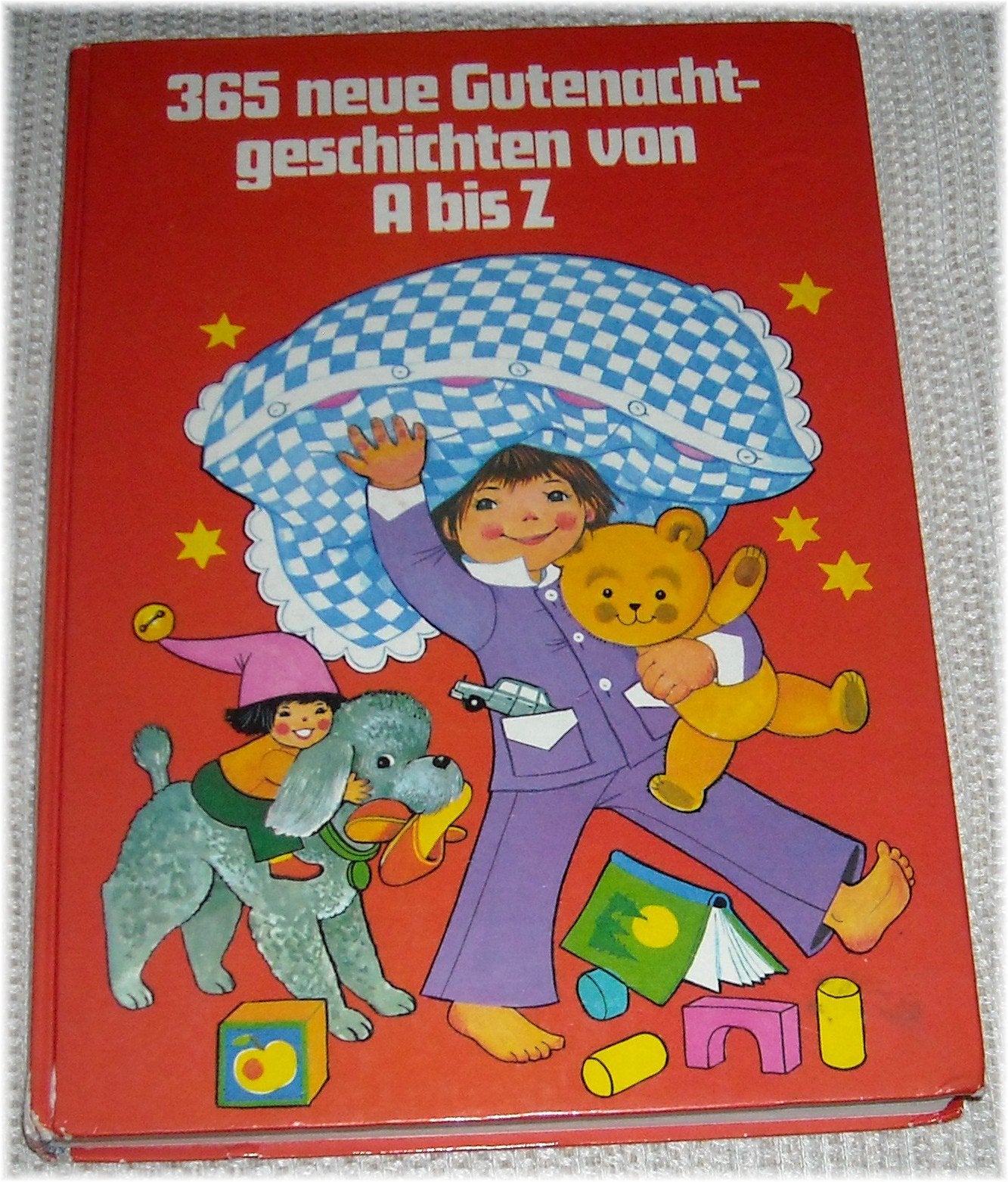 365 neue Gutenachtgeschichten von A bis Z