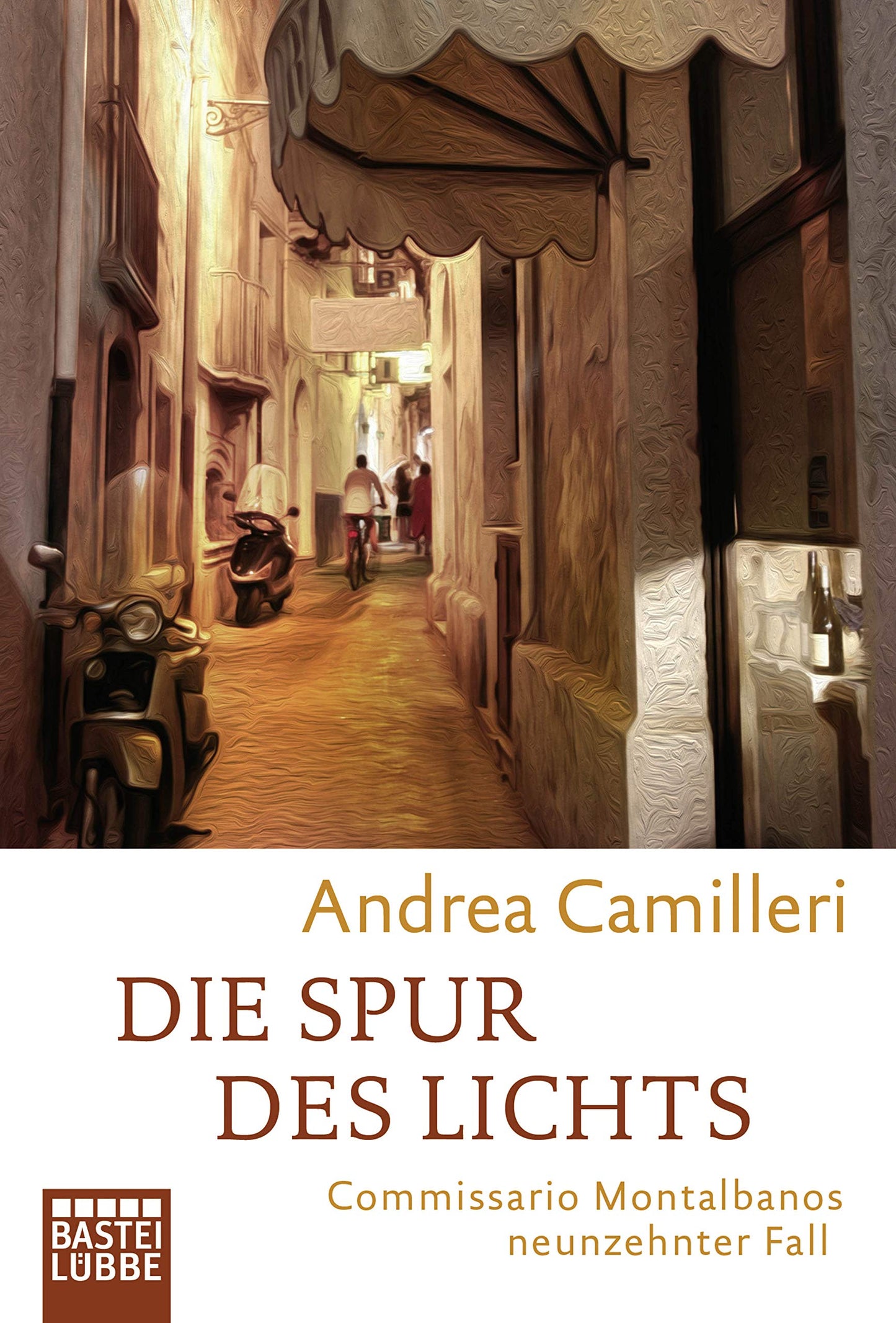 Die Spur des Lichts: Commissario Montalbanos neunzehnter Fall. Roman
