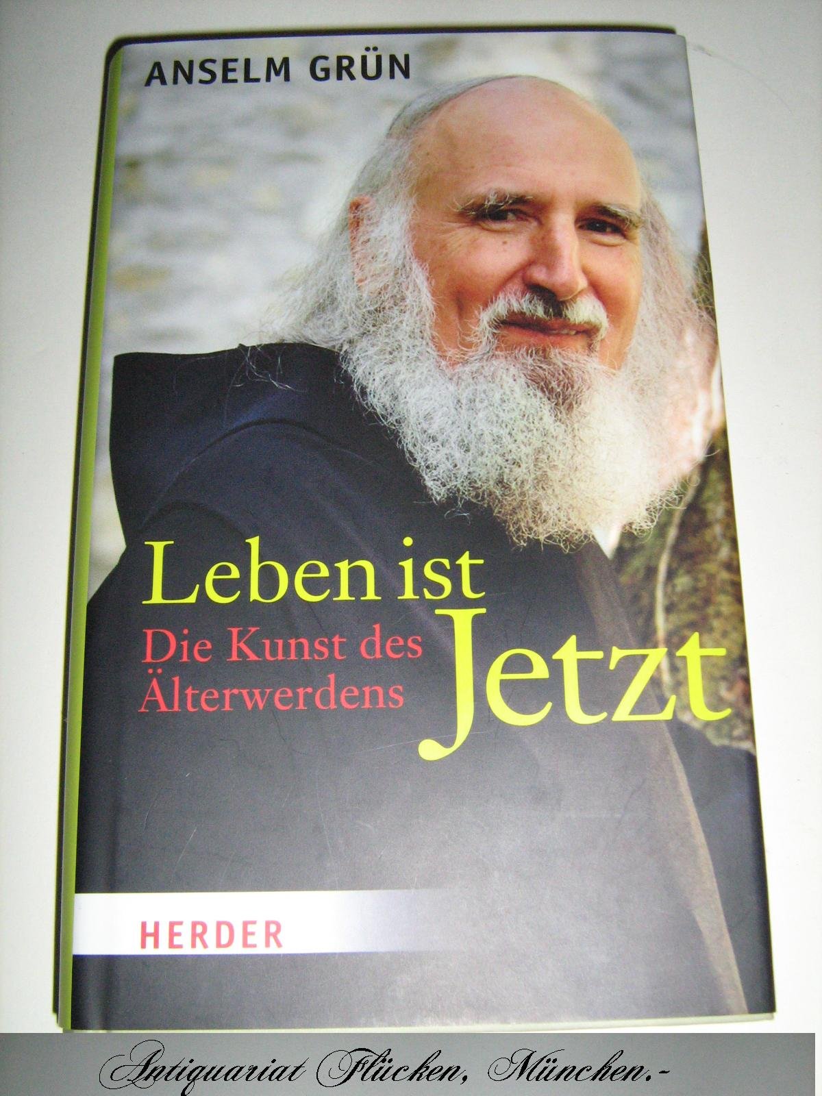 Leben ist Jetzt: Die Kunst des Älterwerdens