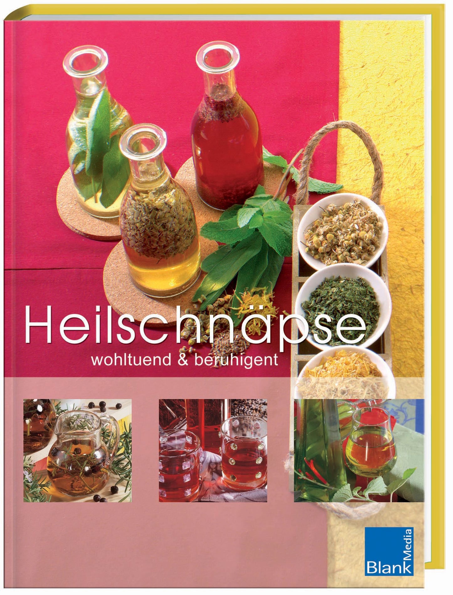 Heilschnäpse: wohltuend & beruhigend