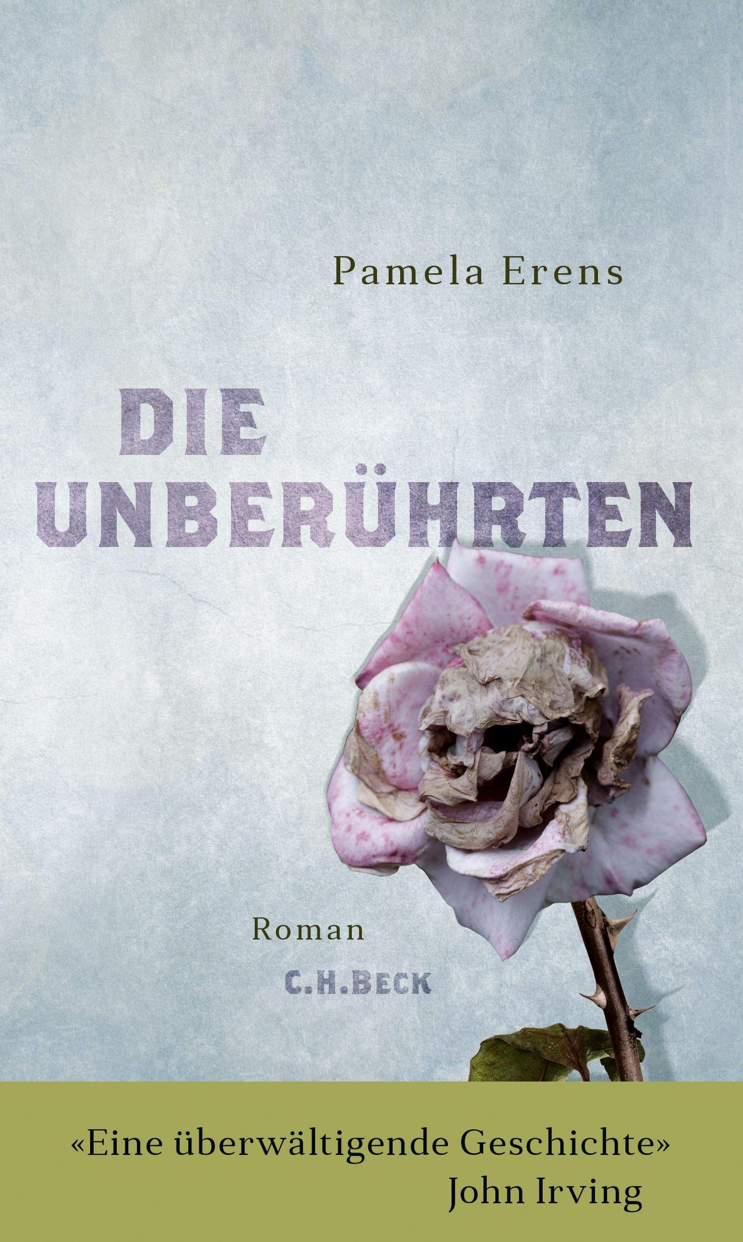 Die Unberührten: Roman