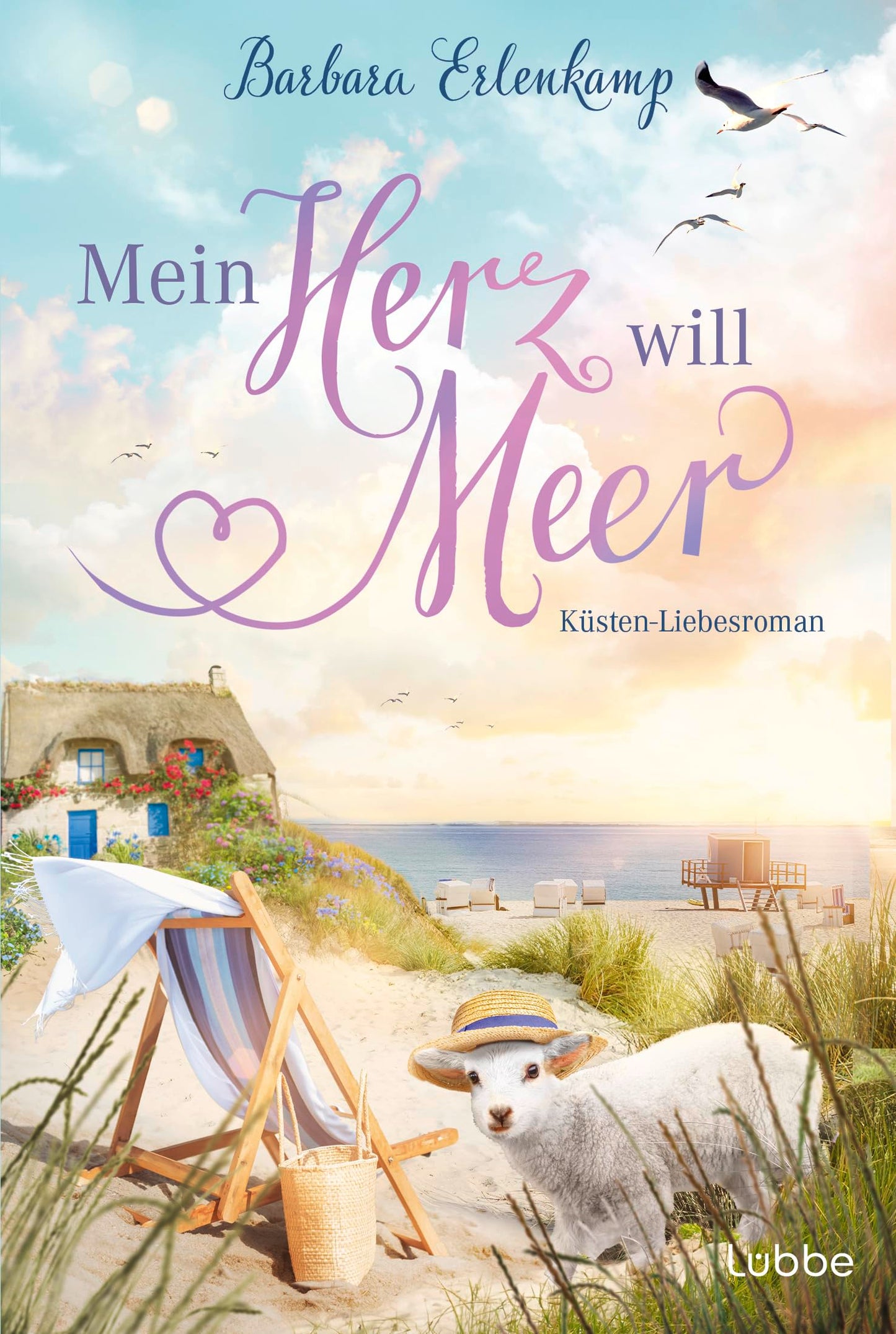 Mein Herz will Meer: Ein Küstenroman (Küste, Meer und Sommer – Die schönsten Urlaubsromane von Barbara Erlenkamp, Band 4)