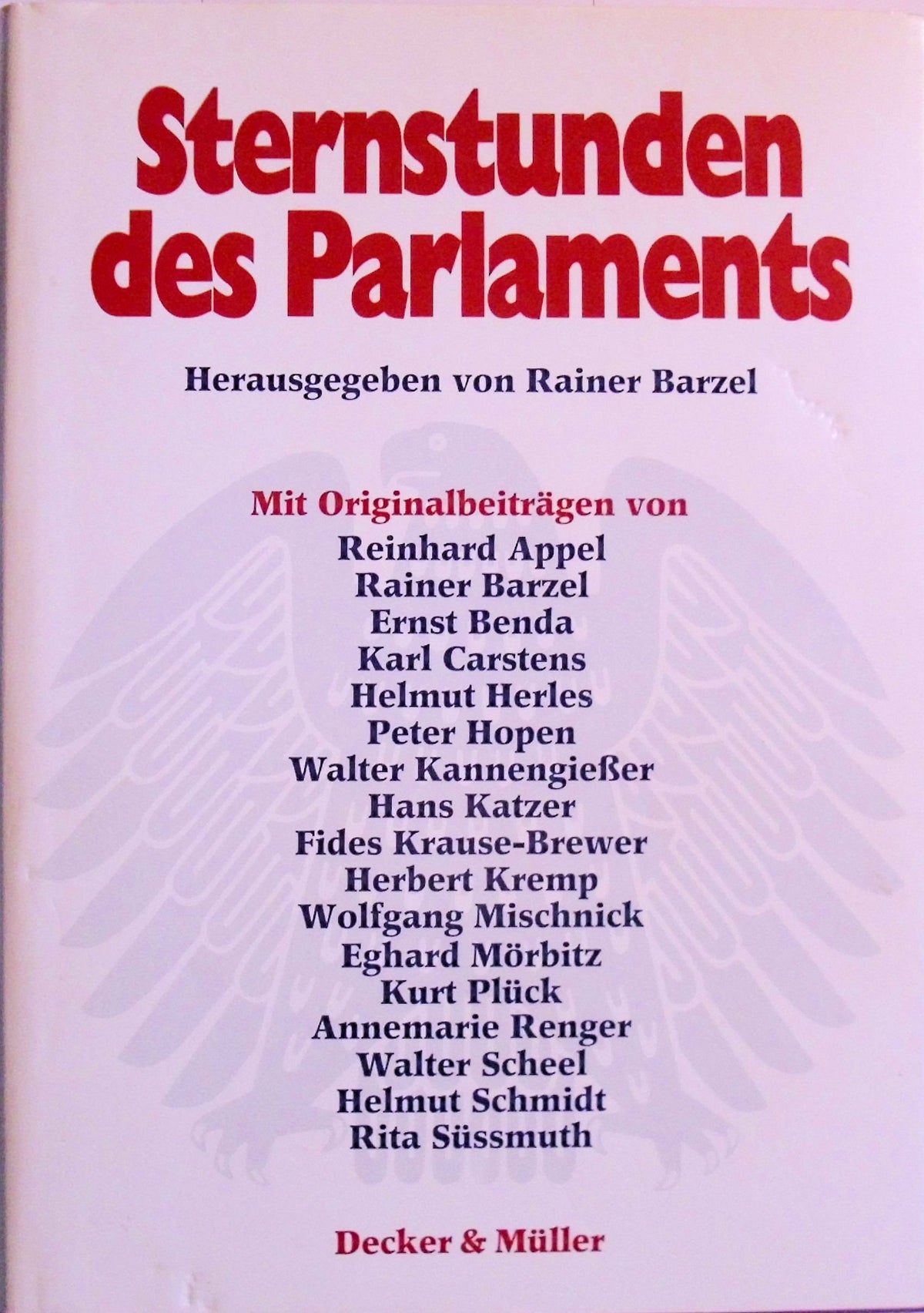 Sternstunden des Parlaments