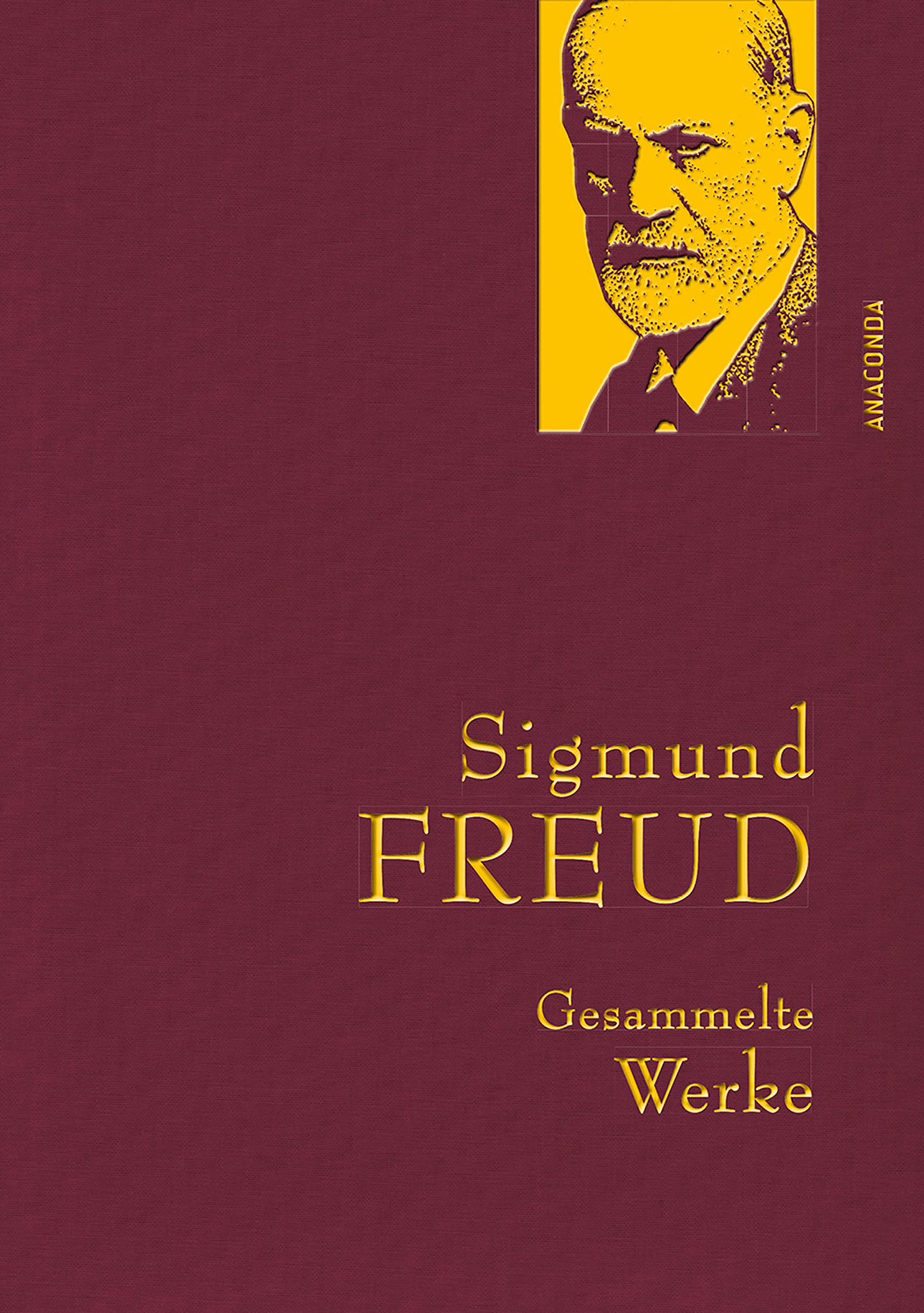Sigmund Freud, Gesammelte Werke: Gebunden in feingeprägter Leinenstruktur auf Naturpapier. Mit Goldprägung. Enthält "Das Ich und das Es" und weitere Hauptwerke (Anaconda Gesammelte Werke, Band 2)