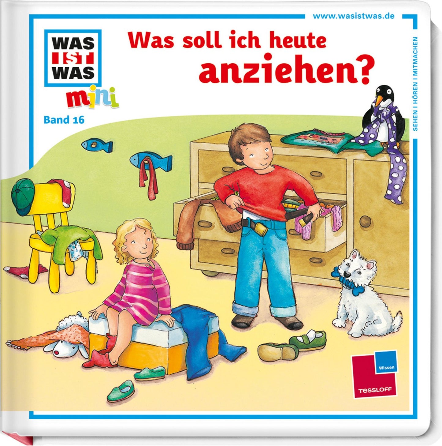 Was ist was mini, Band 16: Was soll ich heute anziehen?