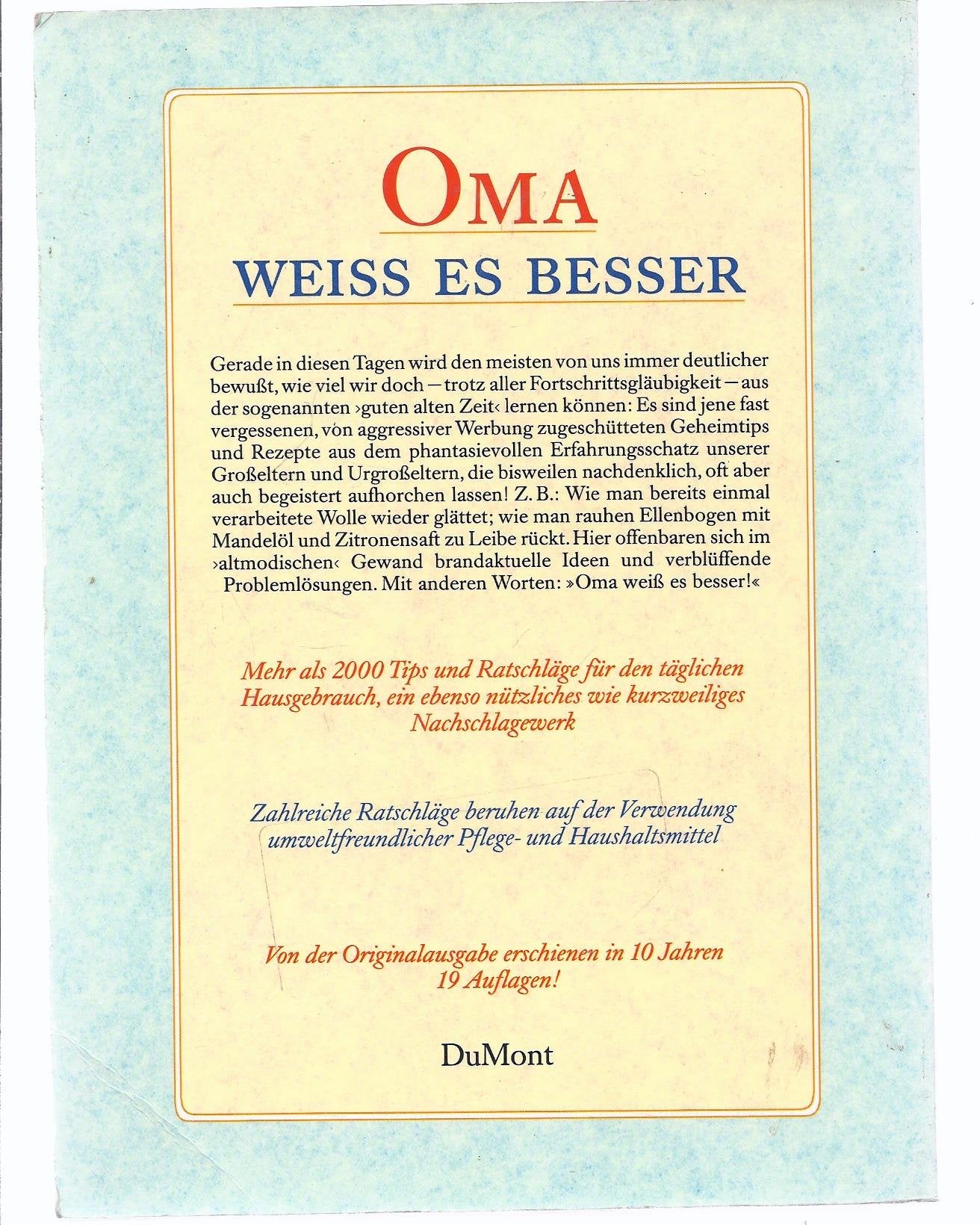 Oma weiss es besser: Tips und Tricks aus Grossmutters Haushalt
