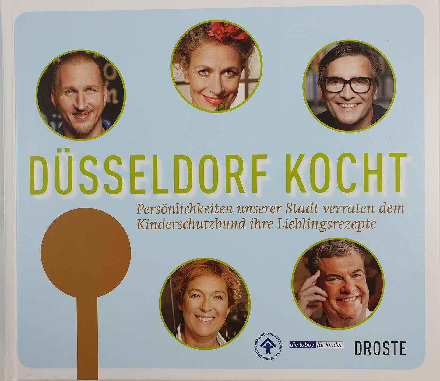 Düsseldorf kocht: Persönlichkeiten unserer Stadt verraten dem Kinderschutzbund ihre Lieblingsrezepte