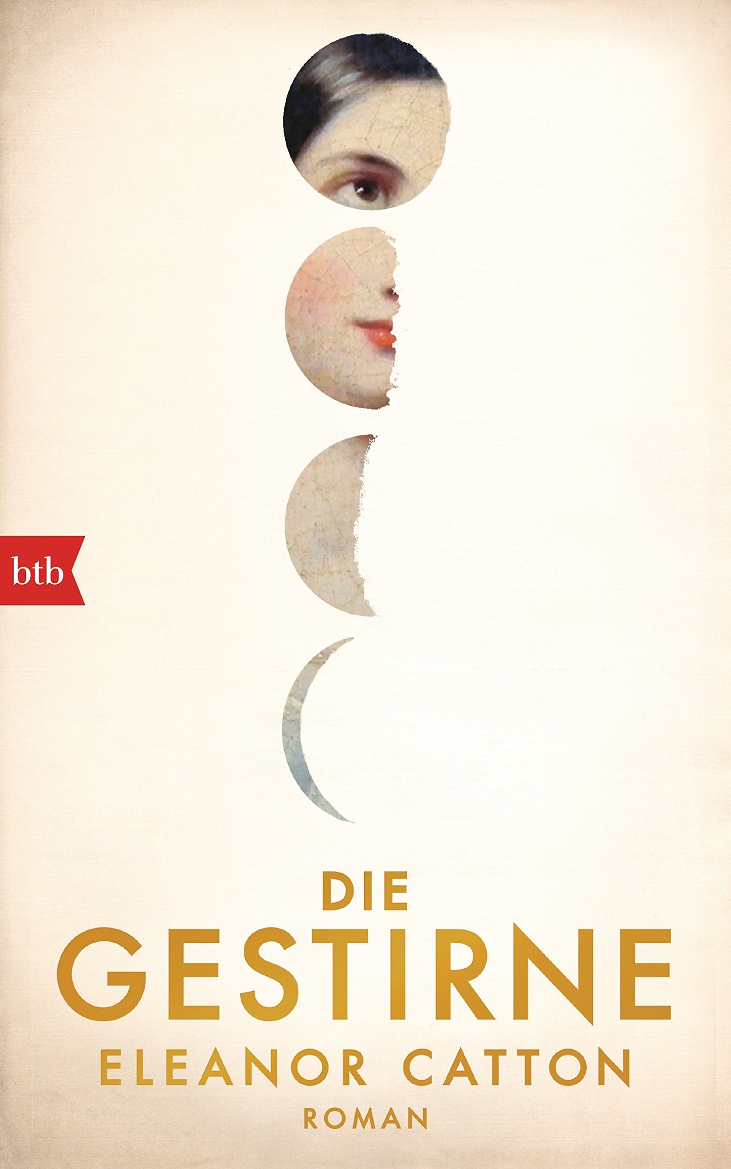 Die Gestirne: Roman: Roman. Deutsche Erstausgabe. Ausgezeichnet mit dem Booker Prize 2013
