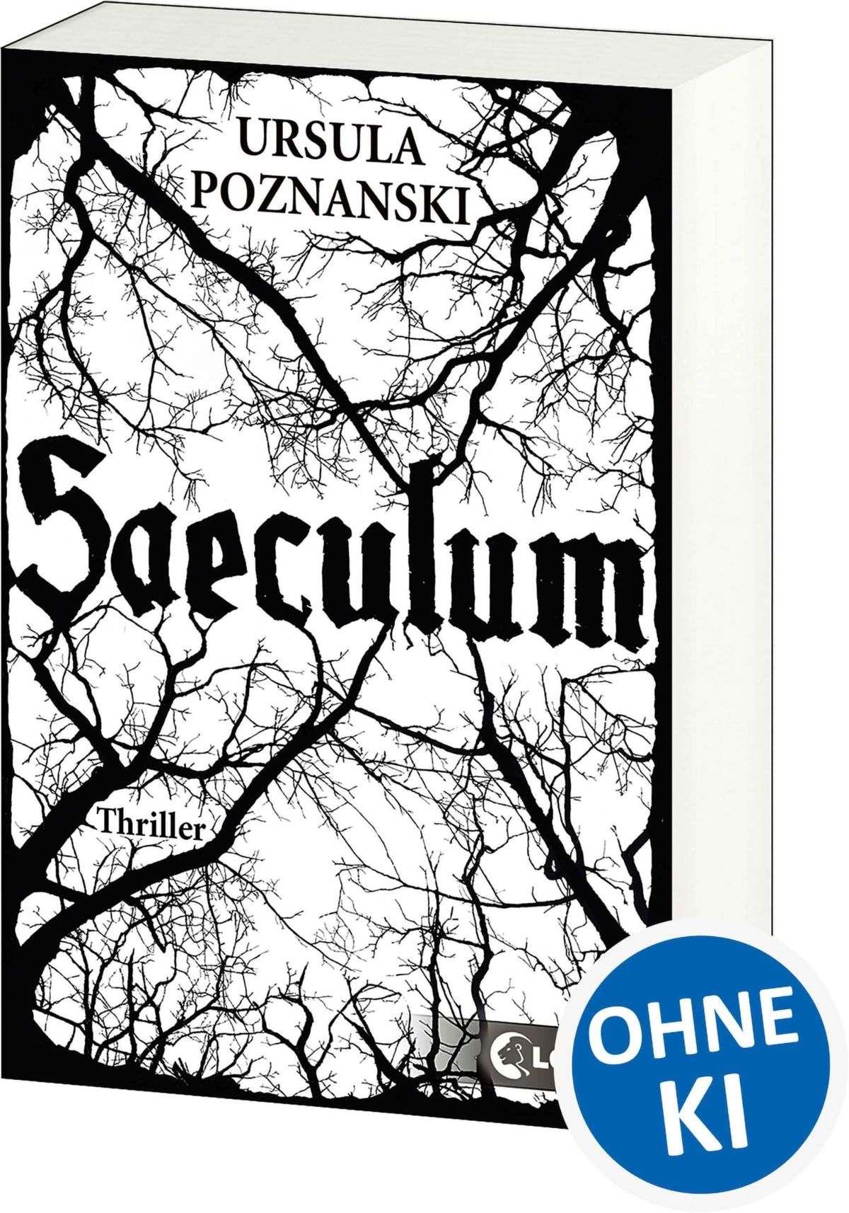 Saeculum: Thriller. Ausgezeichnet mit dem Jugendbuchpreis der Jury der Jungen Leser (Wien) 2012
