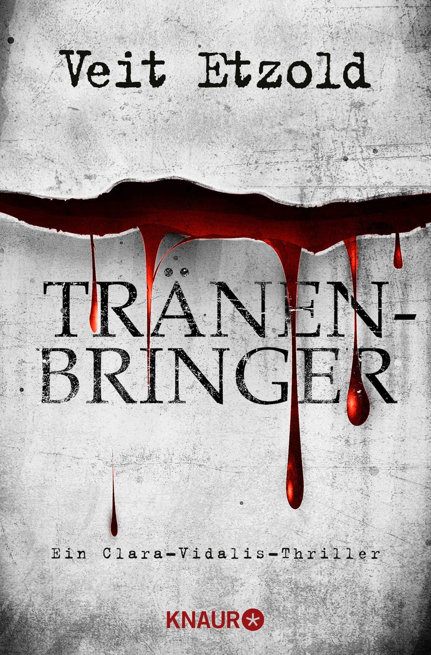 Tränenbringer: Ein Clara-Vidalis-Thriller