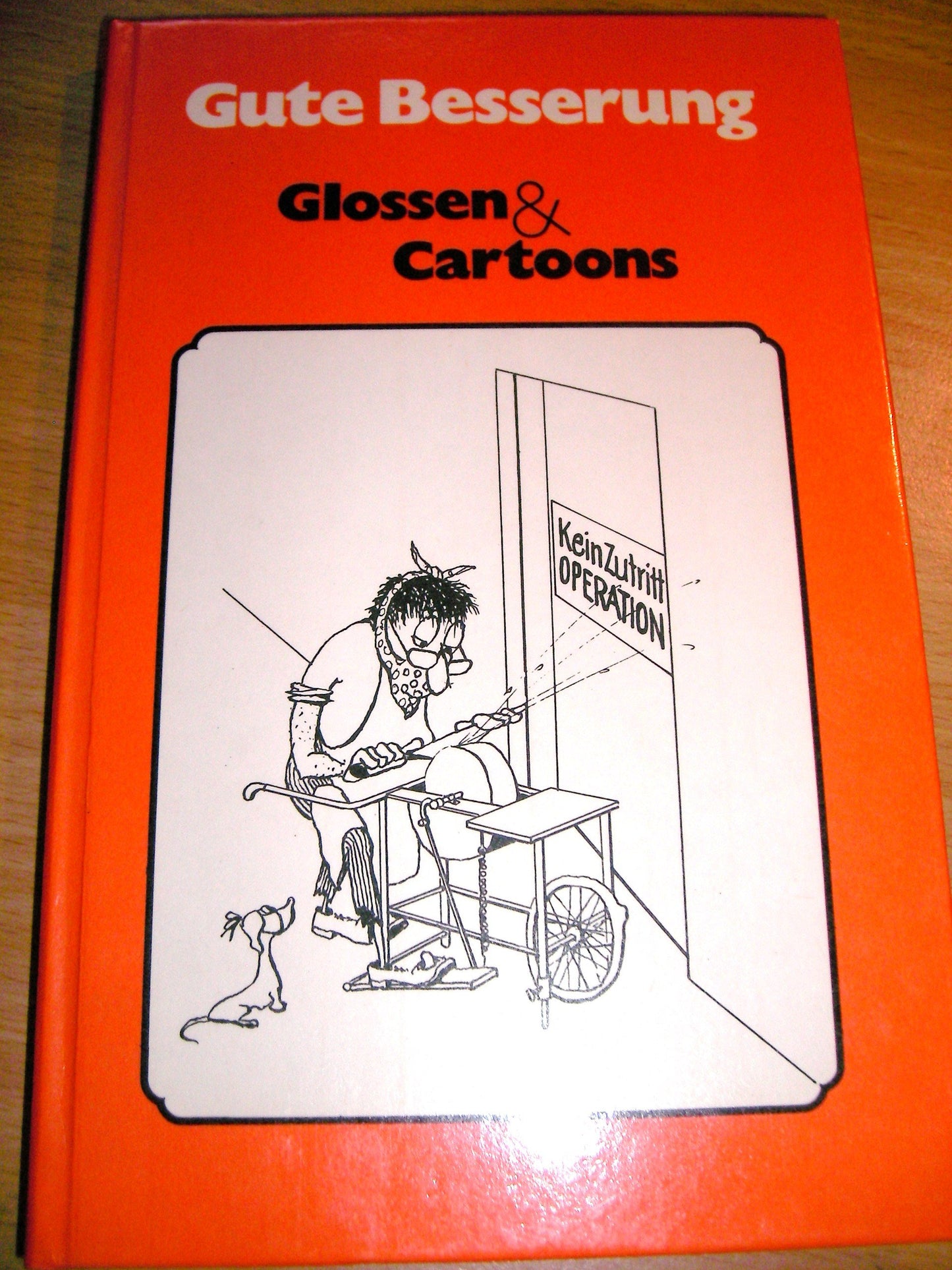 Gute Besserung. Glossen & Cartoons