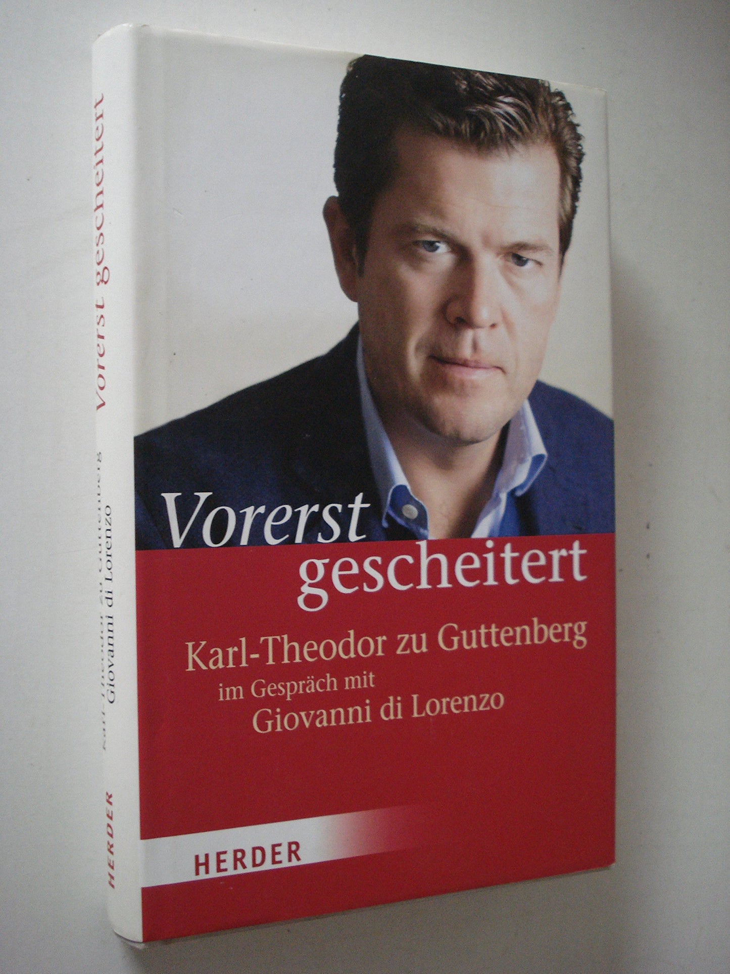 Vorerst gescheitert: Wie Karl-Theodor zu Guttenberg seinen Fall und seine Zukunft sieht