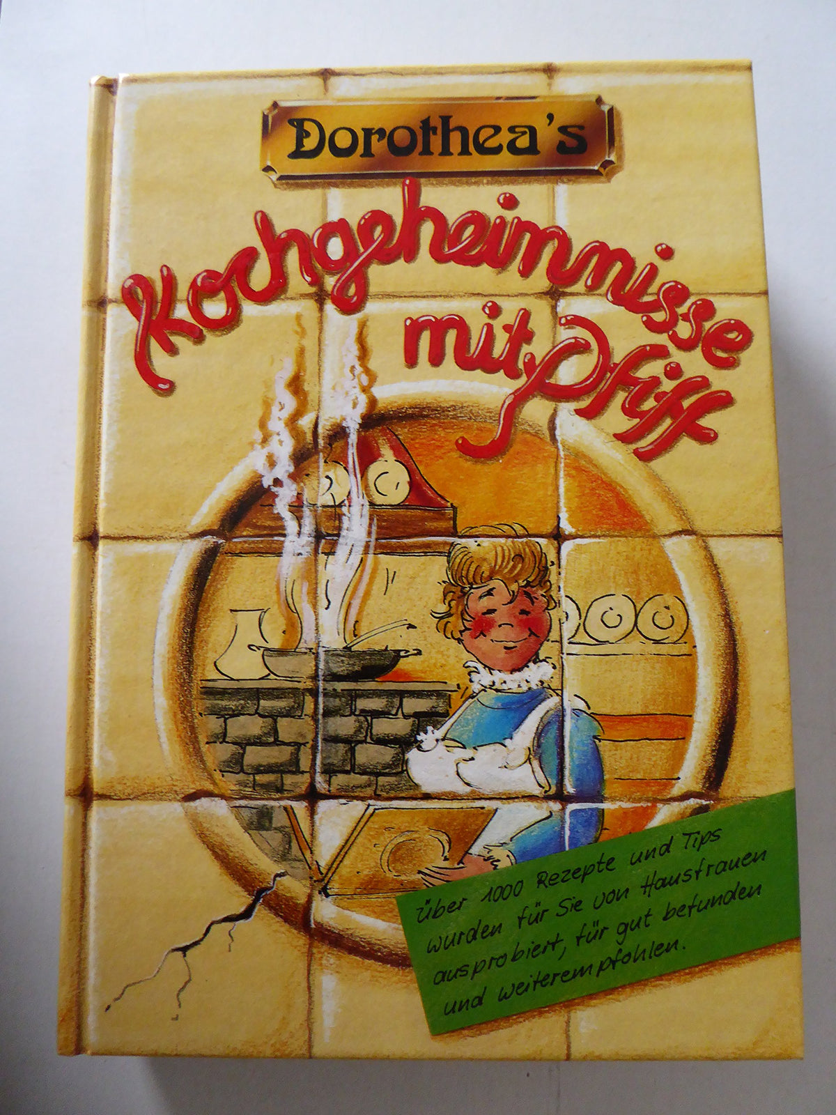 Dorotheas Kochgeheimnisse mit Pfiff