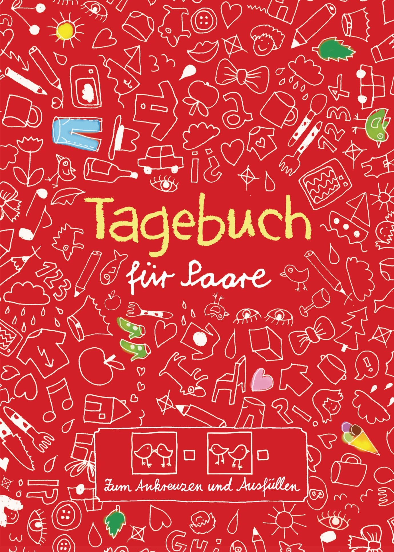 Tagebuch - für Paare: Zum Ankreuzen und Ausfüllen