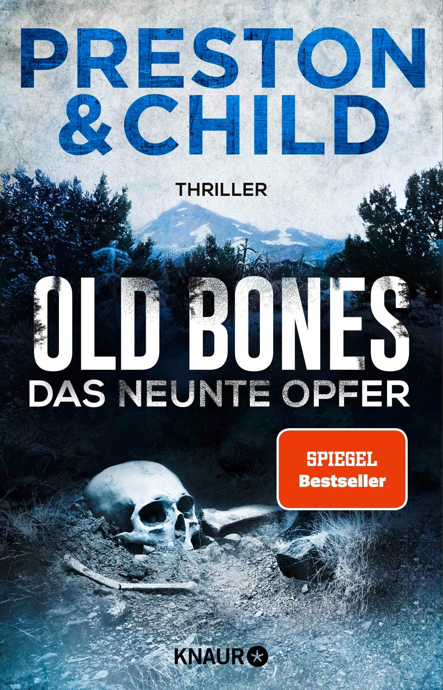 Old Bones - Das neunte Opfer: Thriller | SPIEGEL-Bestseller. Actionreicher Cold-Case-Thriller mit cooler Frauen-Power (Ein Fall für Nora Kelly und Corrie Swanson, Band 4)