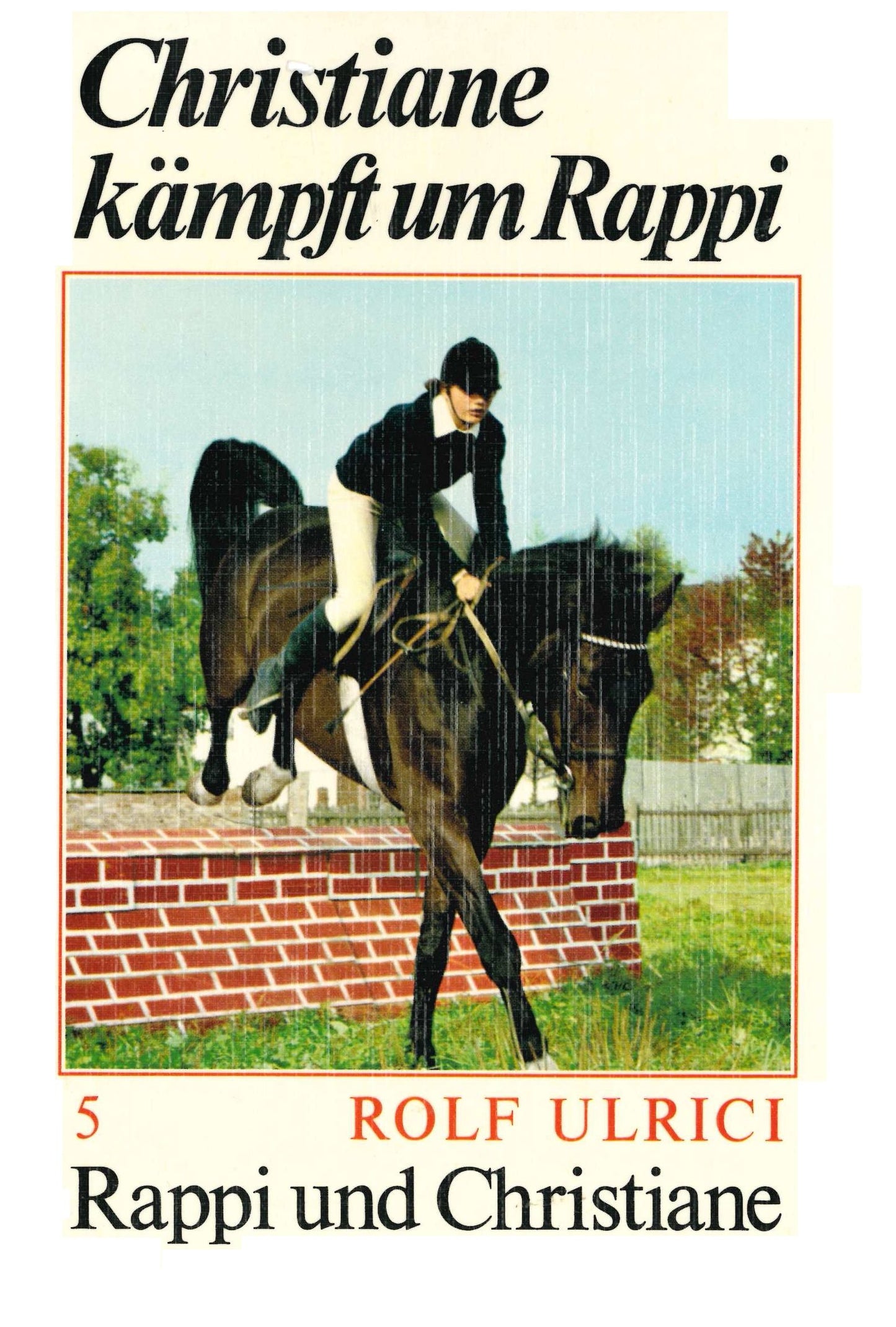 Rappi und Christiane V. Christiane kämpft um Rappi