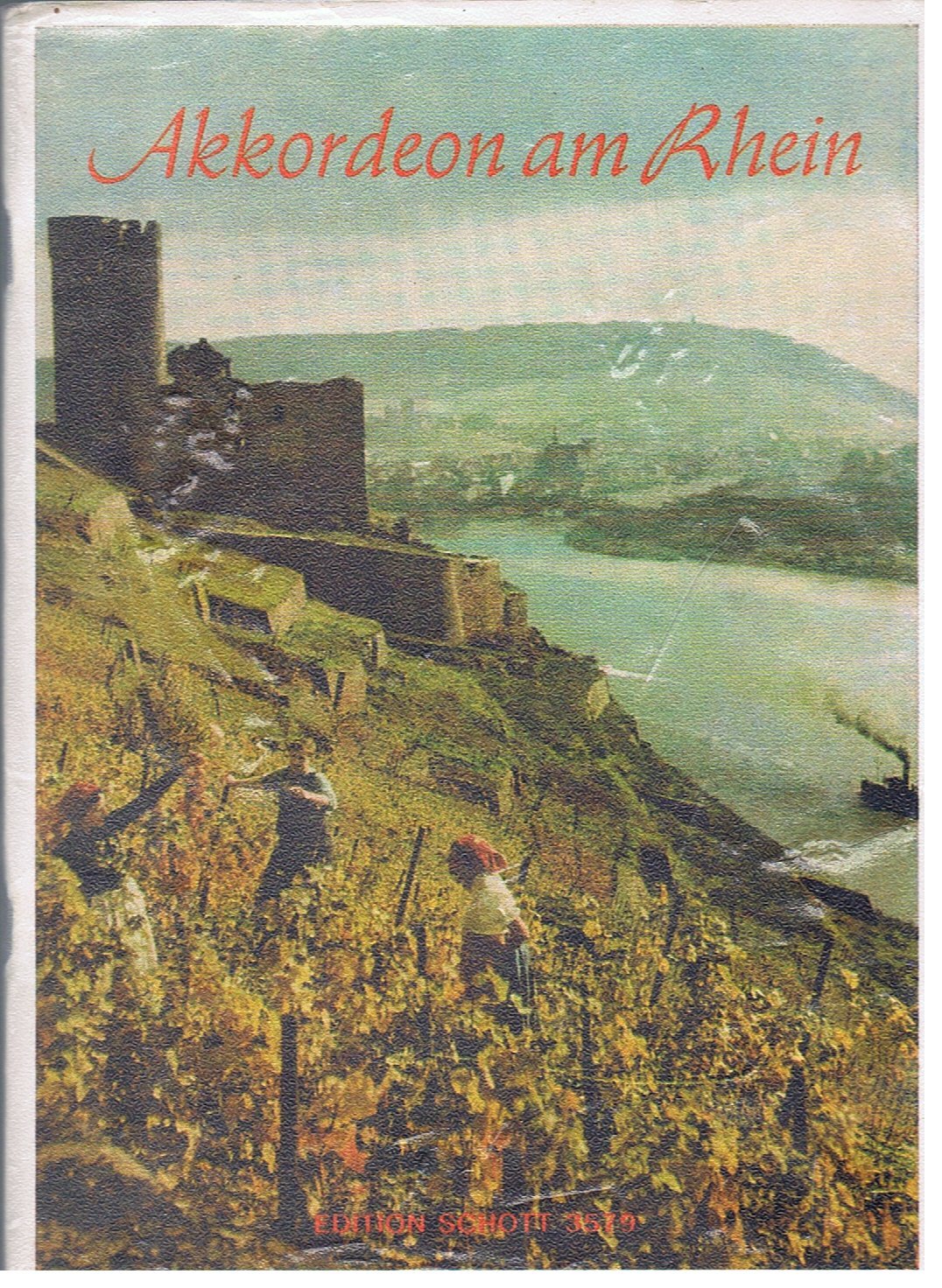 Akkordeon am Rhein: Die schönsten Lieder vom Rhein und vom Wein für chromatisches Akkordeon (ab 12 und 24 Bass) leicht gesetzt. Akkordeon. (Schott's Taschenbücher für Akkordeon)