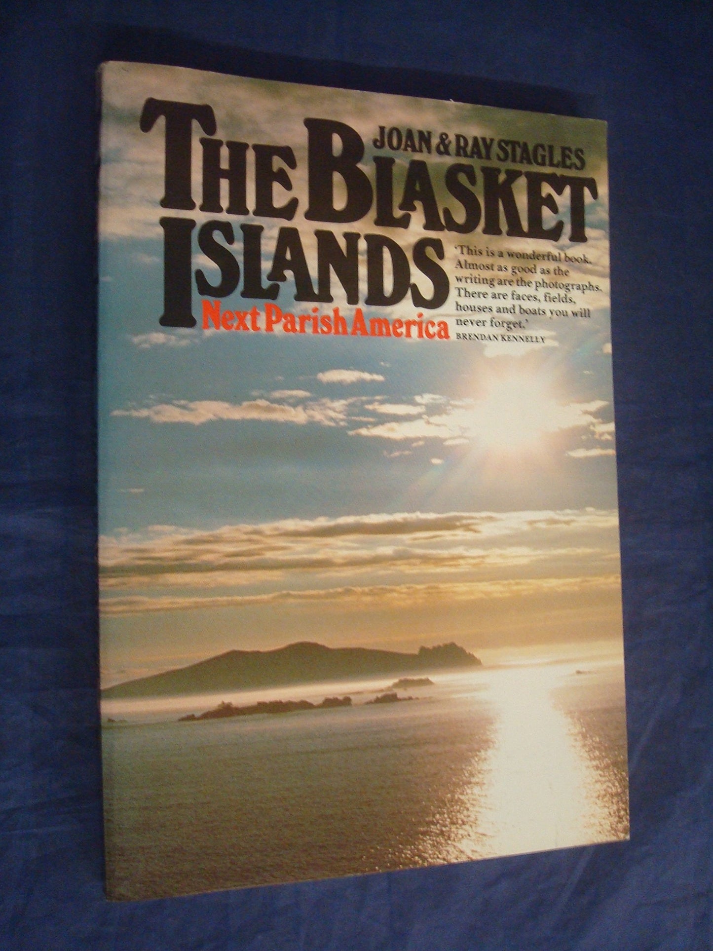 The Blasket Islands: Next Parish America