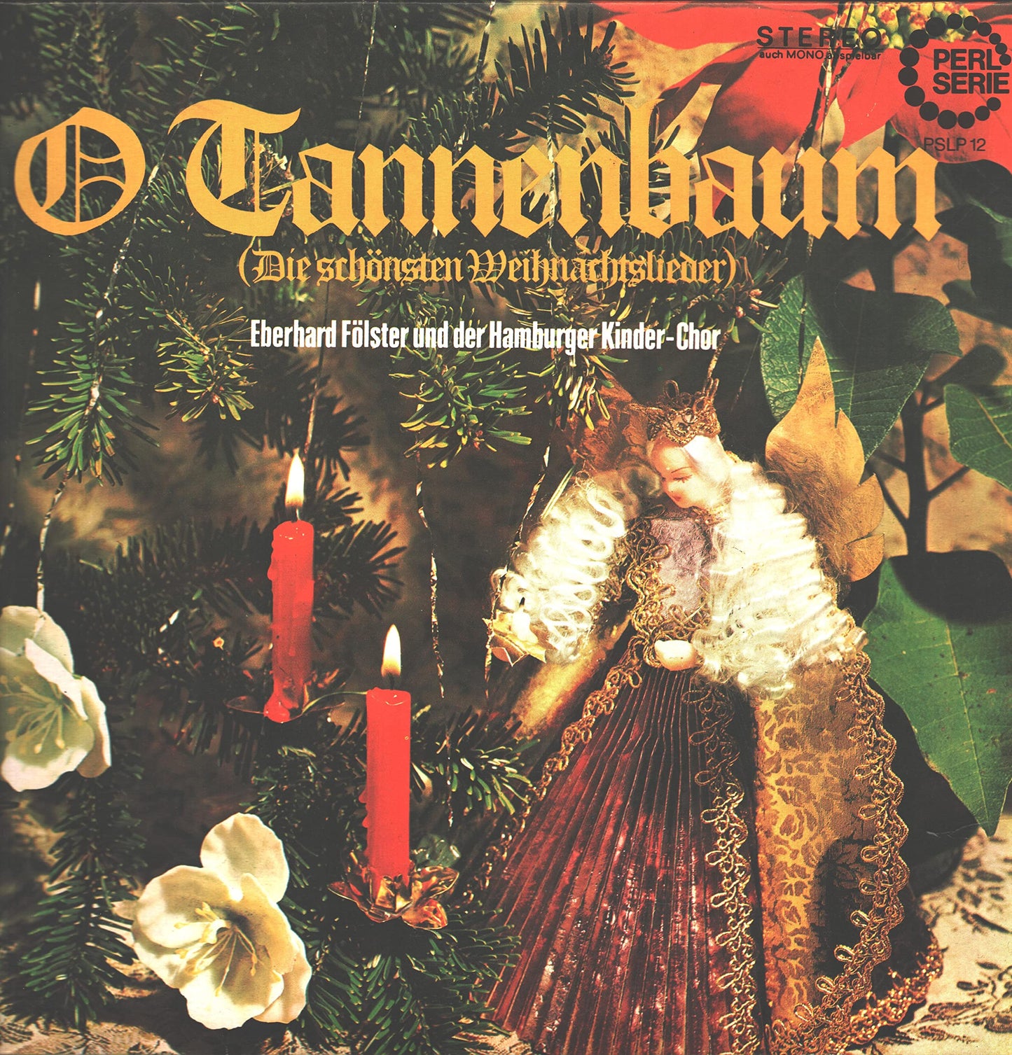 O Tannenbaum-Die schönsten Weihnachtslieder (& Hamburger Kinder-Chor) / Vinyl record [Vinyl-LP]
