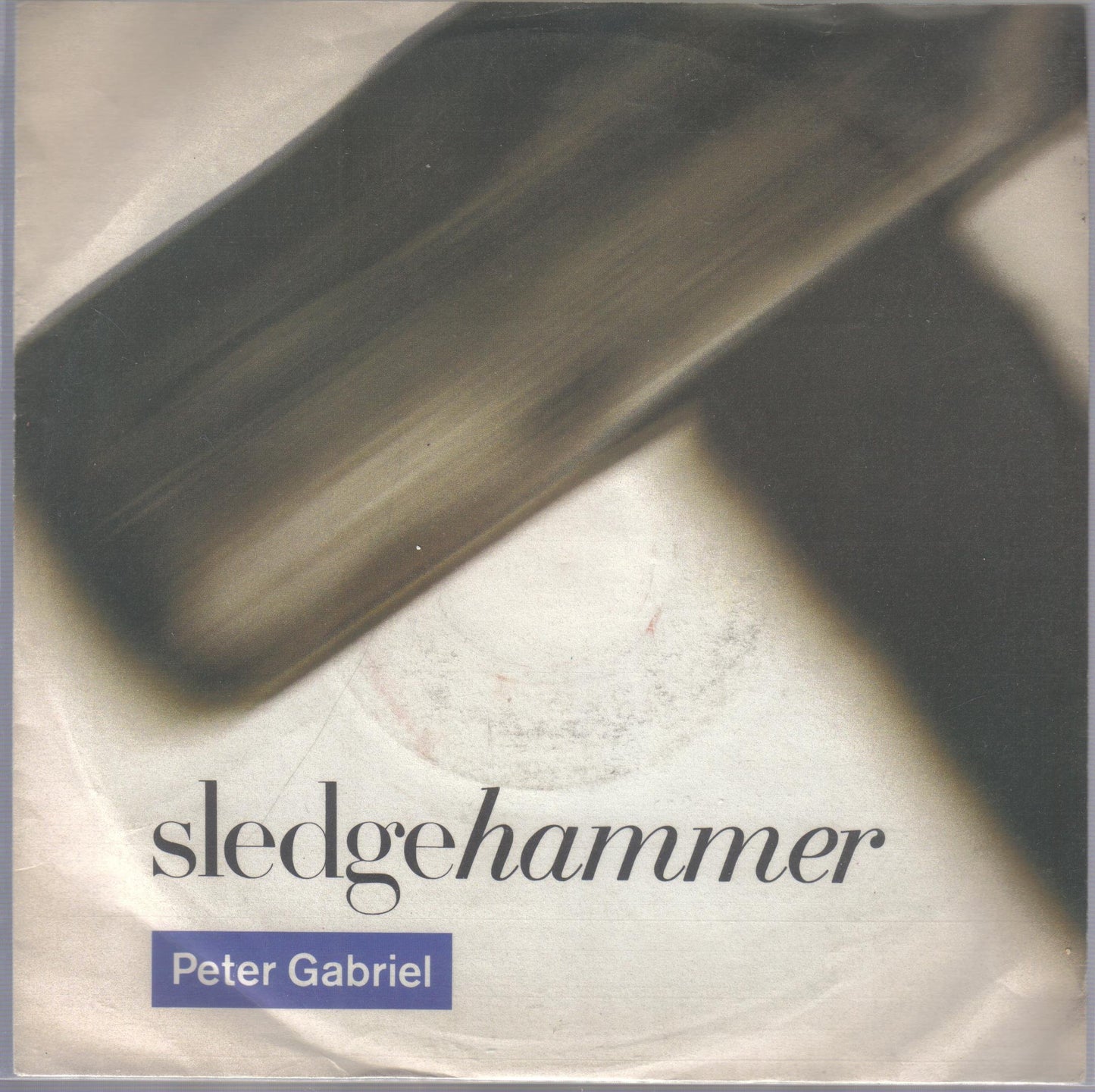 Sledgehammer (1986) / Vinyl single [Vinyl-Single 7'']