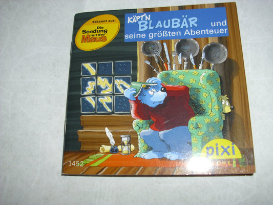 Käpt'n Blaubär und seine größten Abenteuer. Pixi Buch 1452, Pixi Serie 162