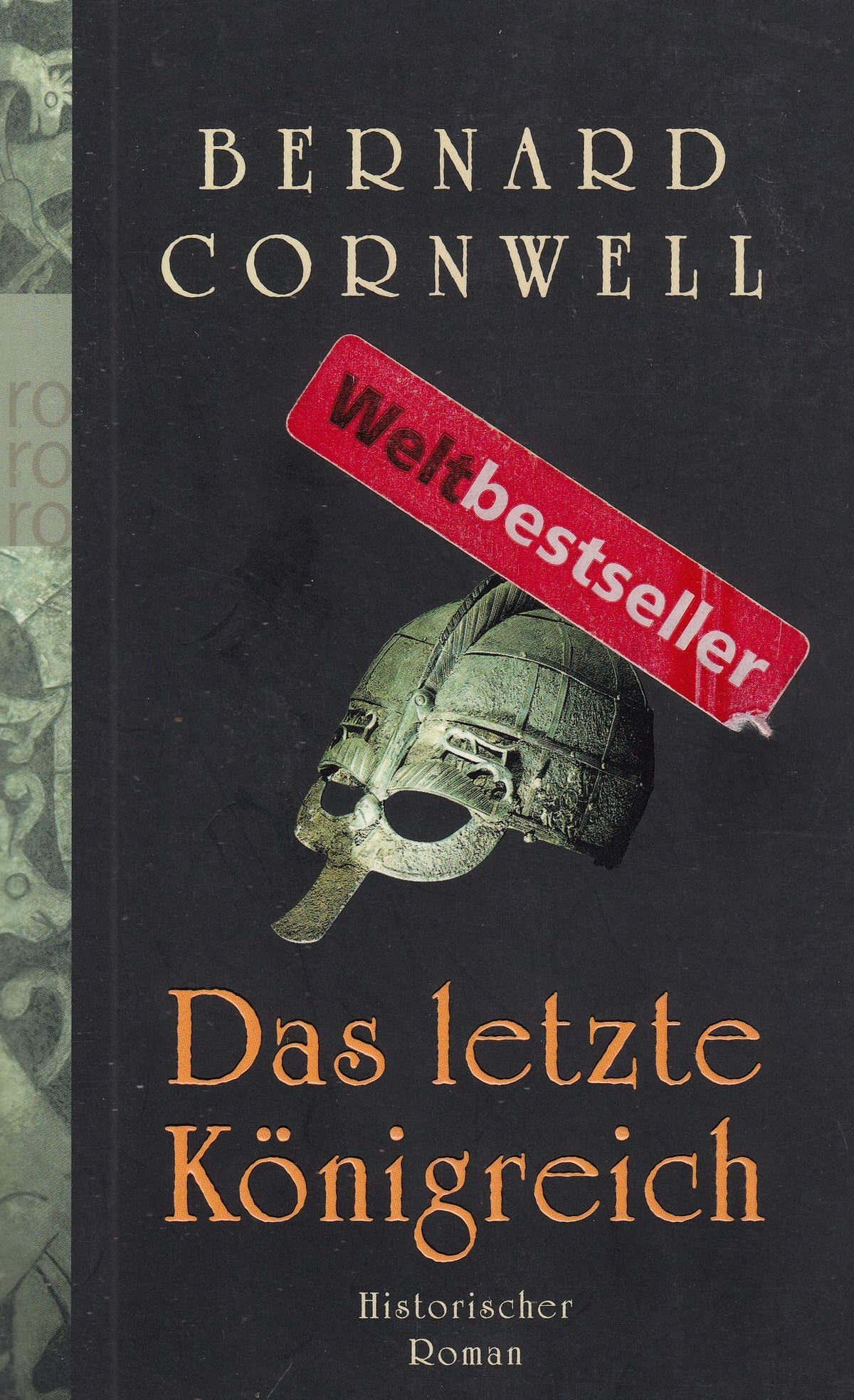 Bernard Cornwell: Das letzte Königreich