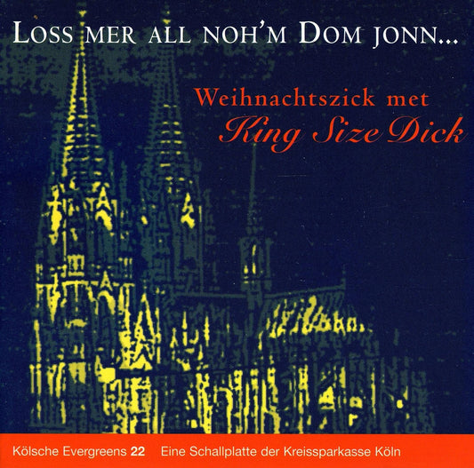 Kölsche Evergreens 22 - Loss mer all noh'm Dom jonn...