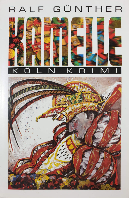 Köln Krimi: Kamelle
