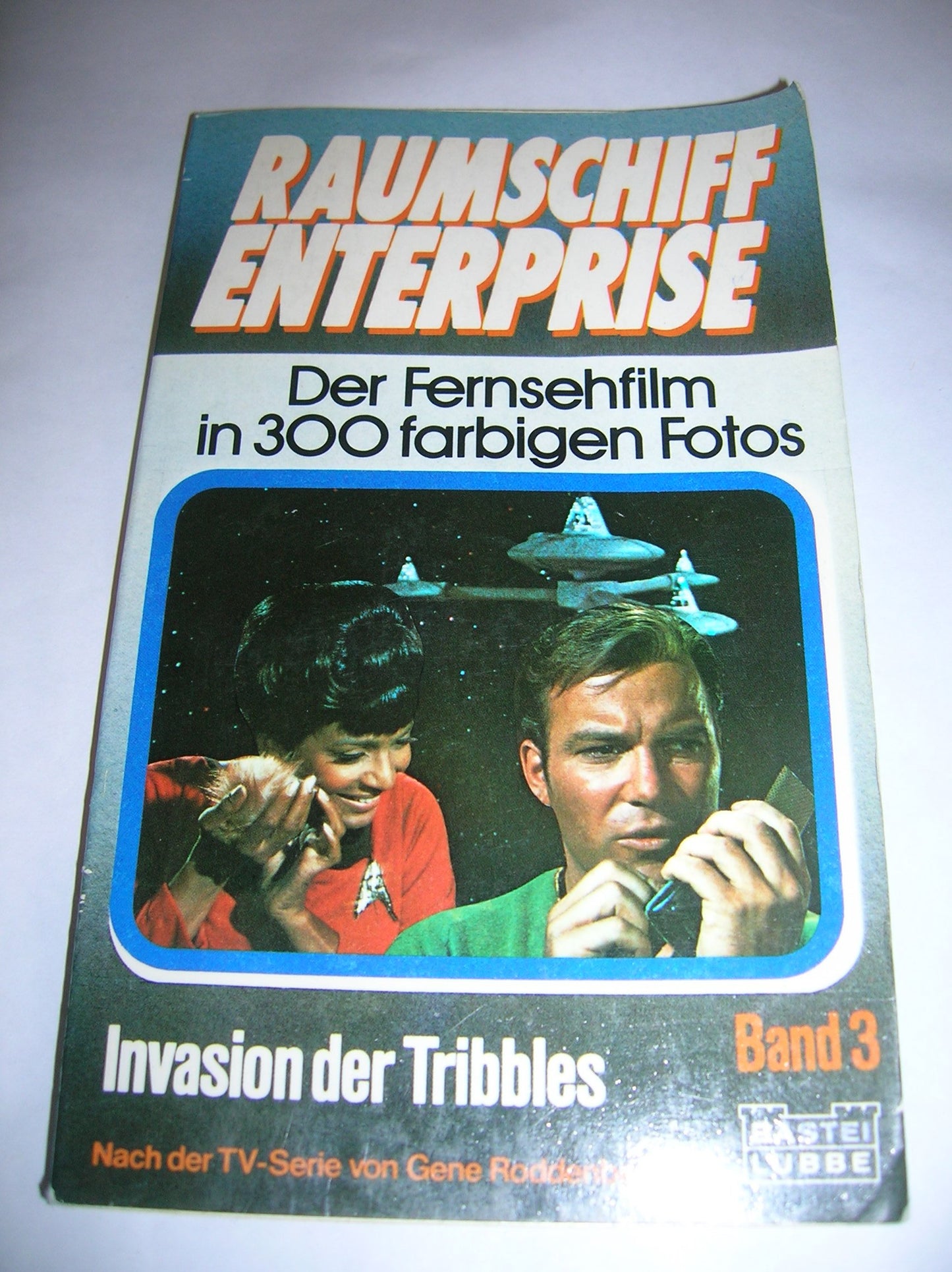 Raumschiff Enterprise, Bd. 3: Invasion der Tribbles - mit 300 Filmszenen in Farbe