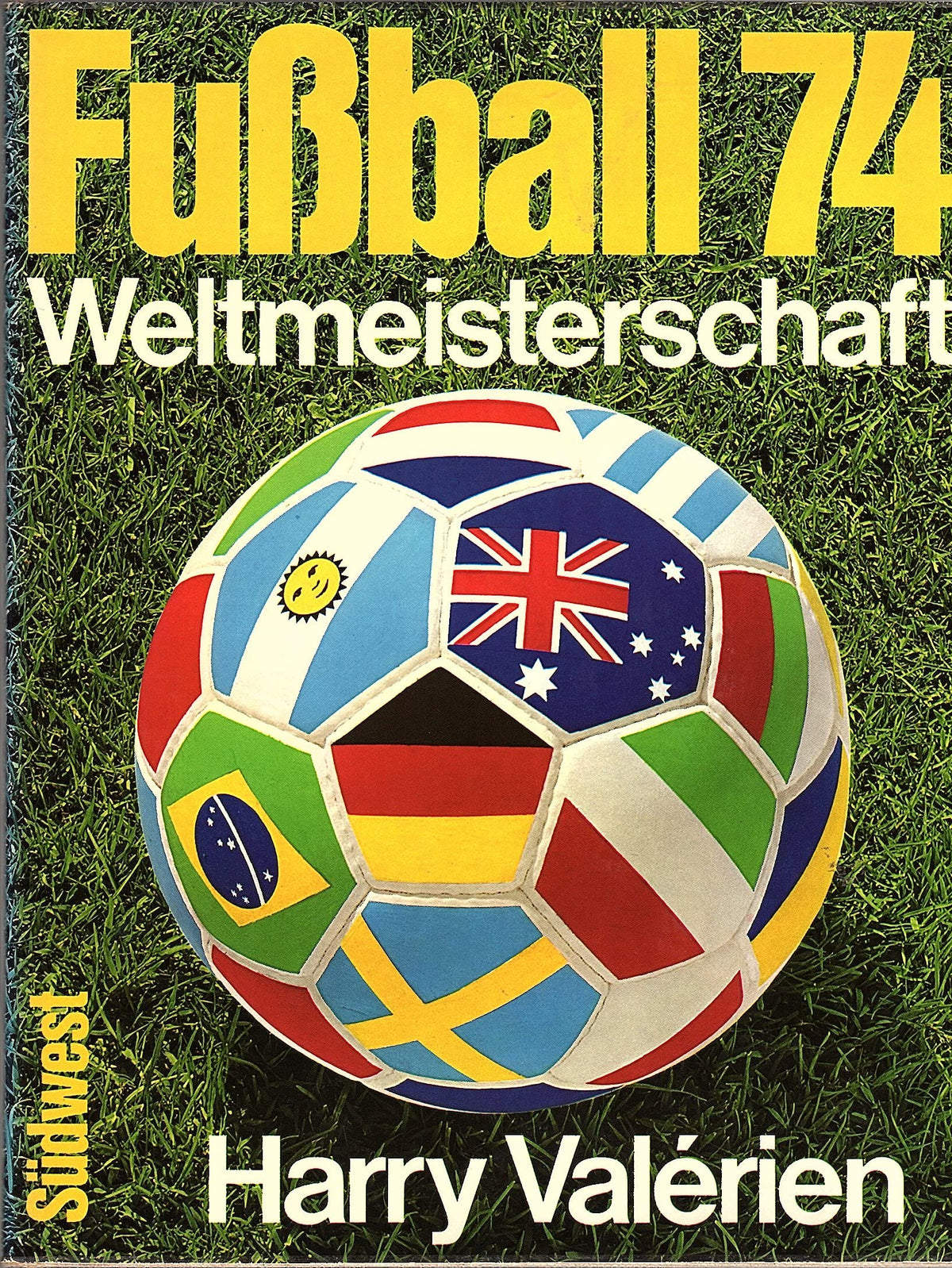 Fussball 74: Weltmeisterschaft